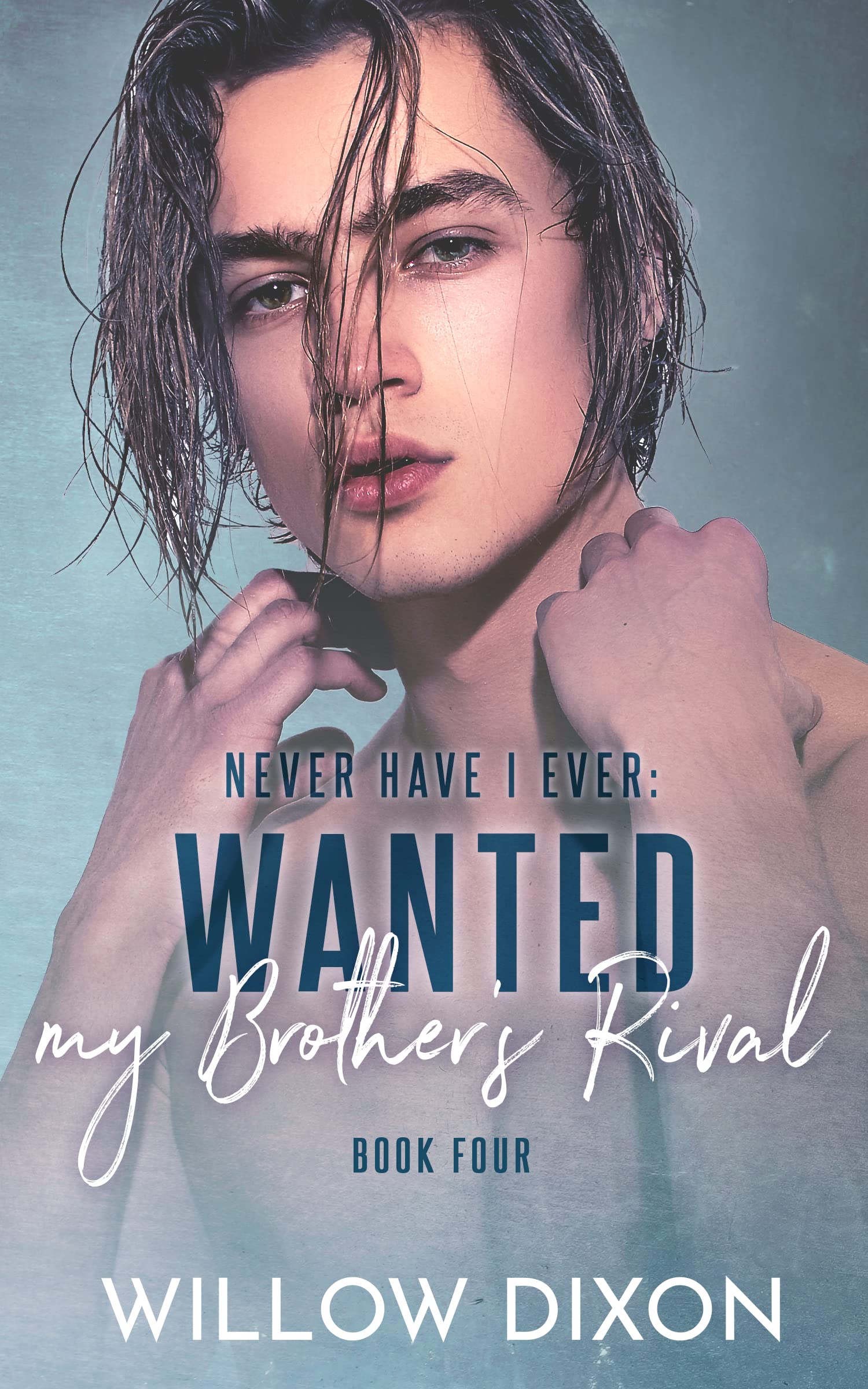 Never Have I Ever: Wanted my Brother's Rival