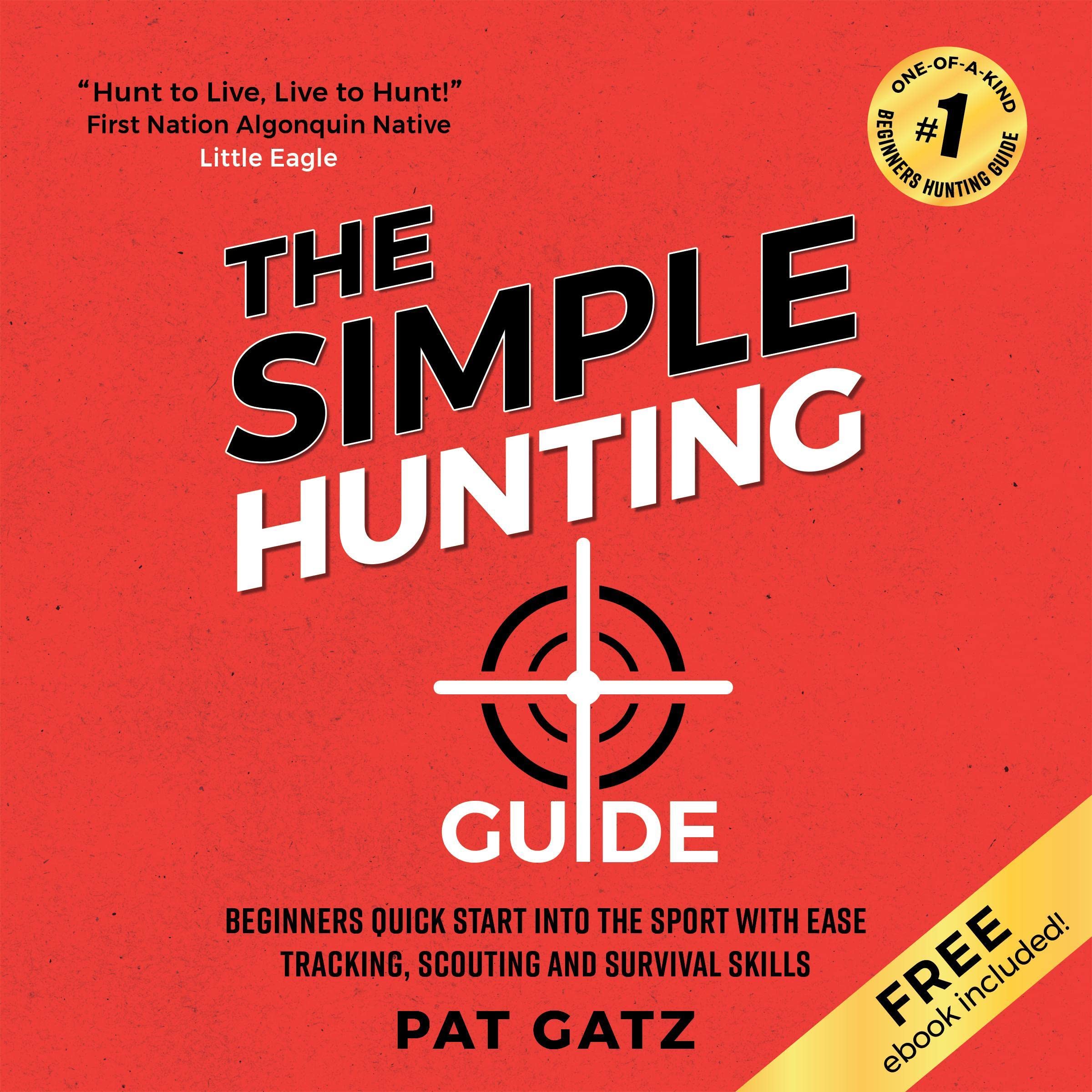 The Simple Hunting Guide