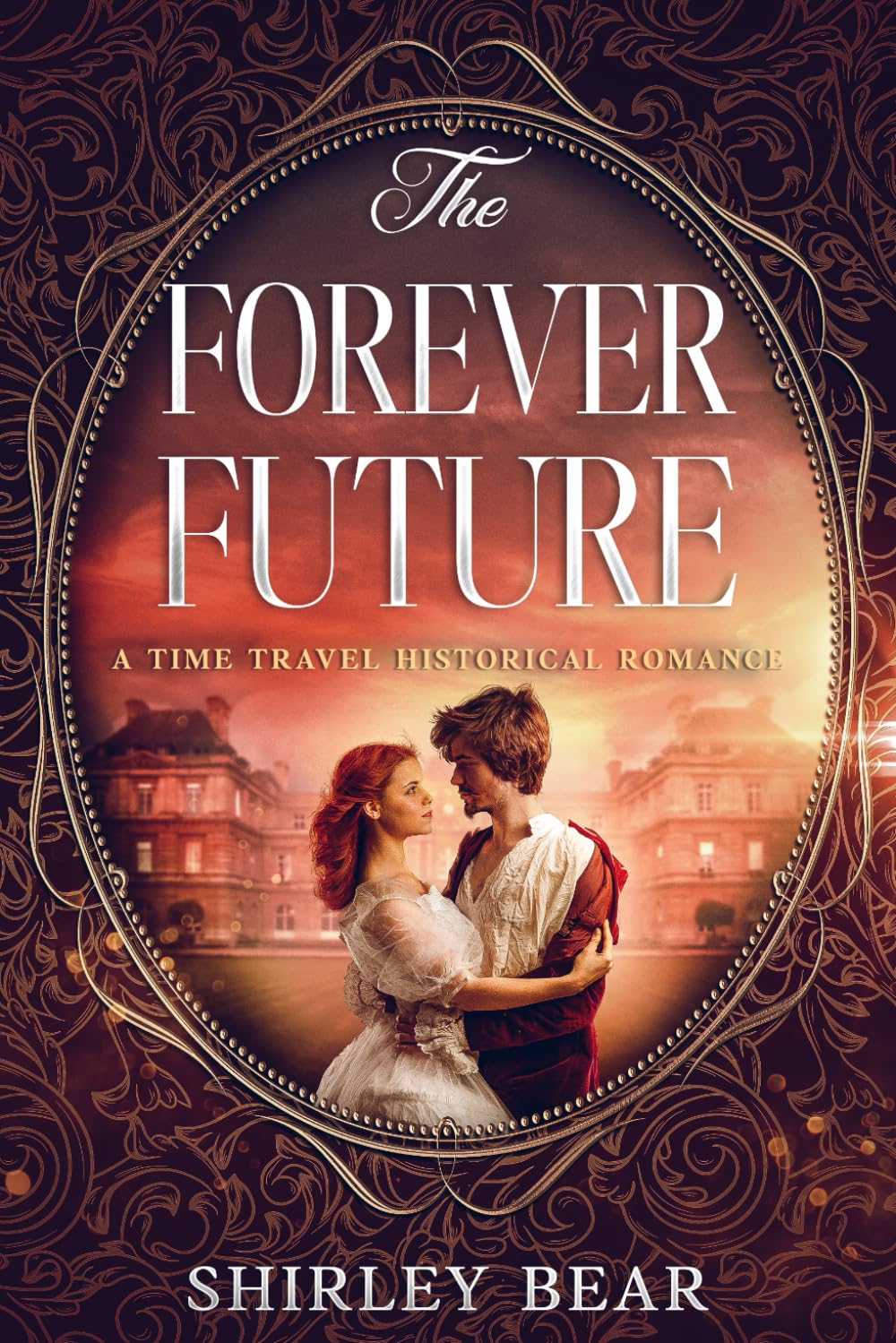 The Forever Future: A Time Travel Historical Romance (The Silver Hairclip)