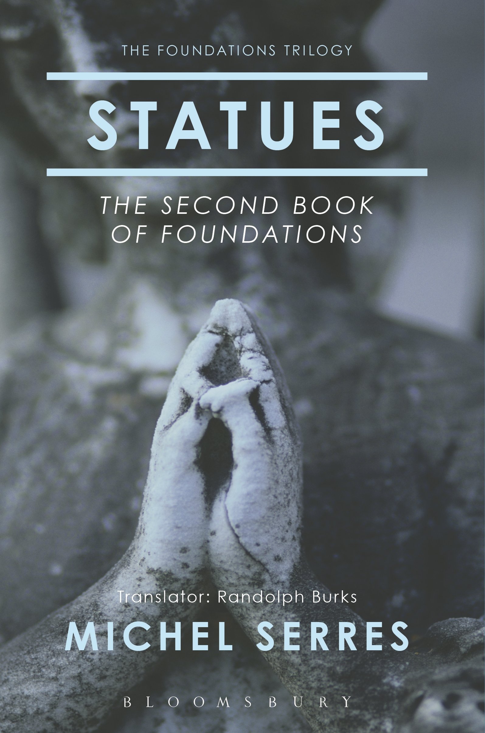 Statues The Second Book of Foundations livre philosophie métaphysique