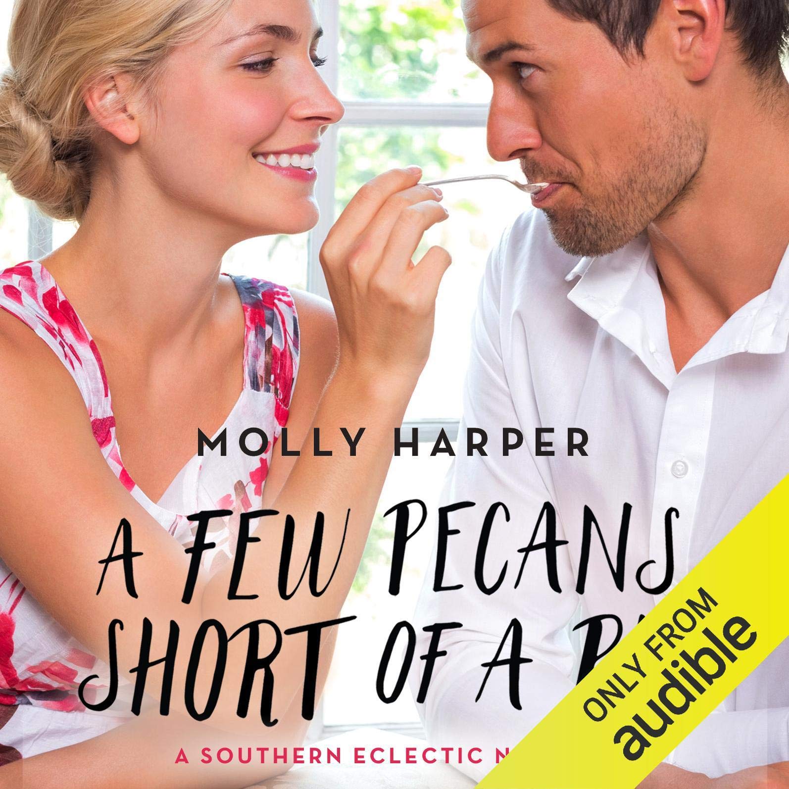Cover art for A Few Pecans Short of a Pie