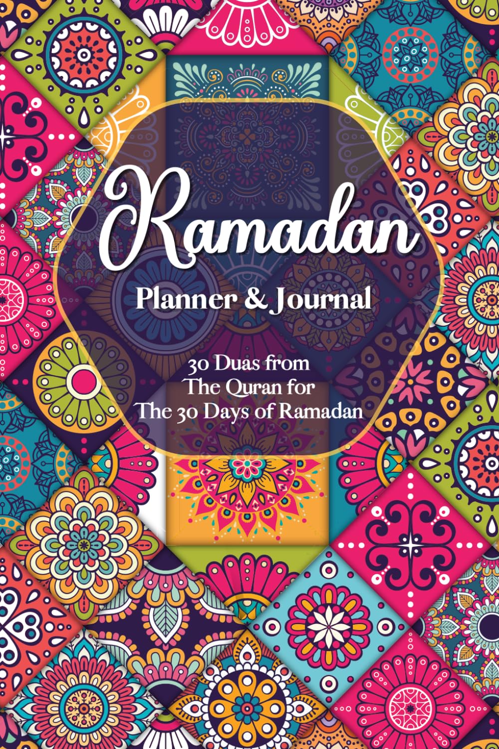 Ramadan Planner & Journal 2023: 30 Duas from The Quran for The 30 Days of Ramadan with Translation and Transliteration | Quran Study Schedule Journal ... and More... | Ramadan Gift For Men Women Kids