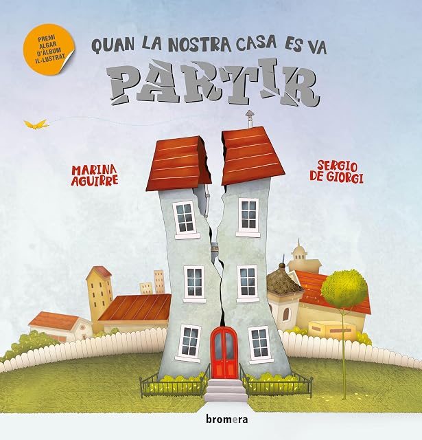 Portada de Quan la nostra casa es va partir