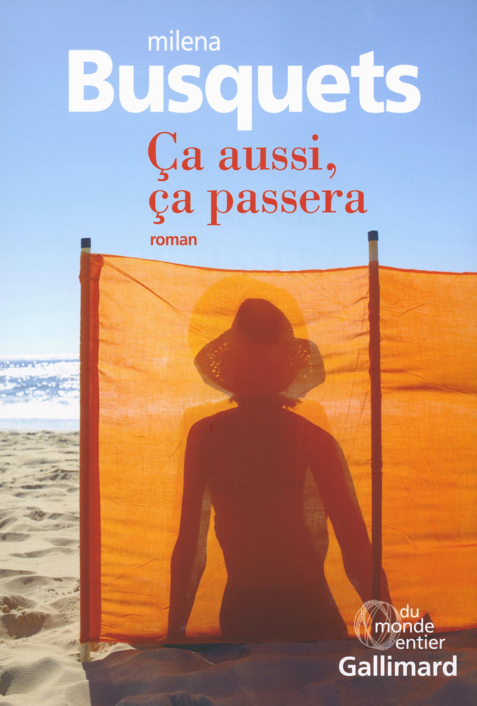 ÇA AUSSI, ÇA PASSERA [Paperback] BUSQUETS,MILENA