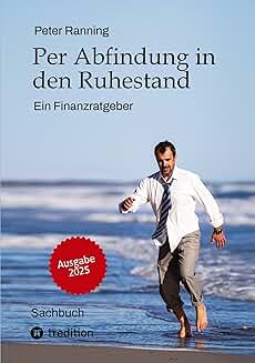 peter Ranning: Per Abfindung in den Ruhestand