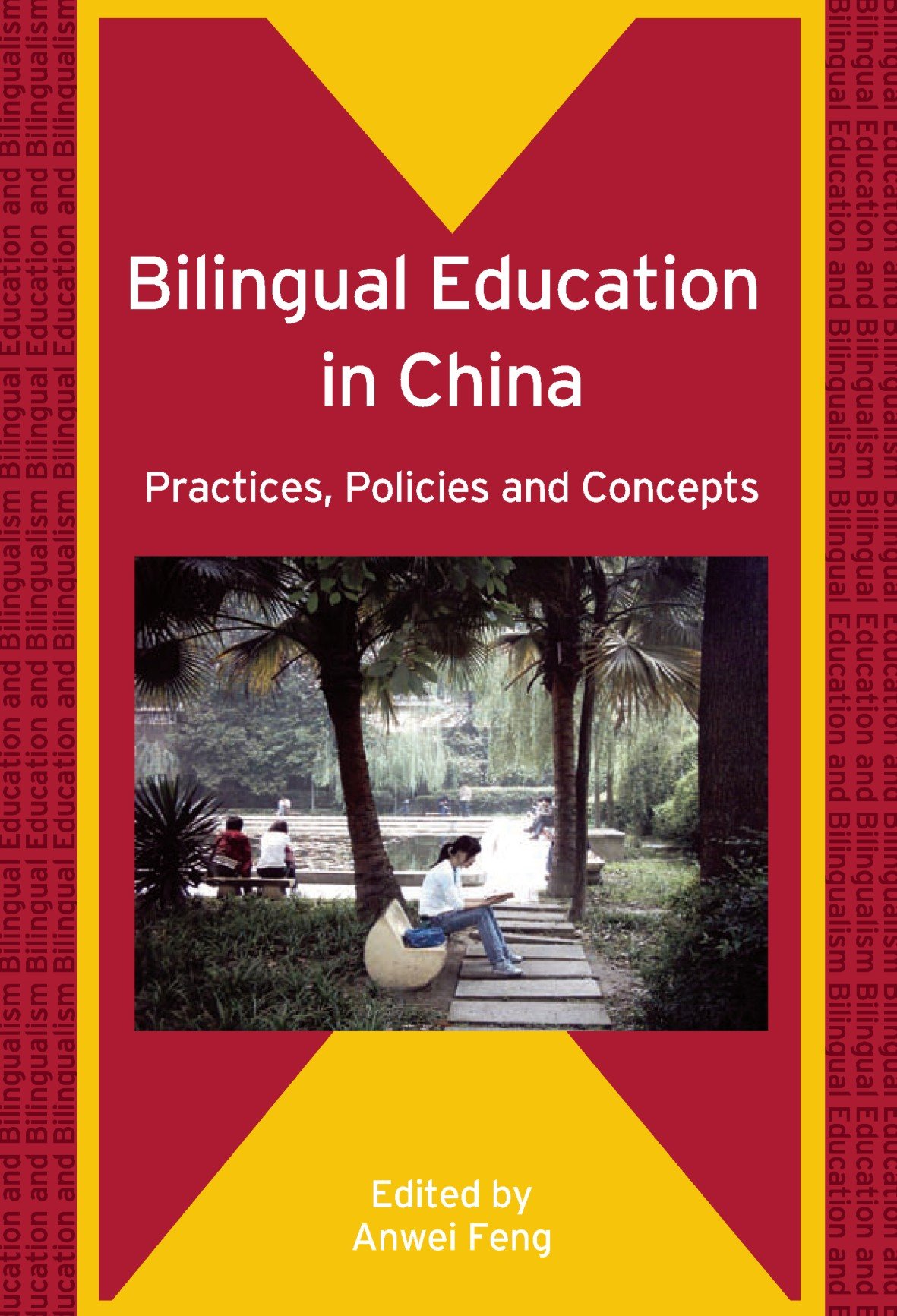 Buy Bilingual Education in China: Practices, Policies and Concepts — BookShops.in
