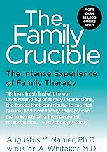 The Family Crucible