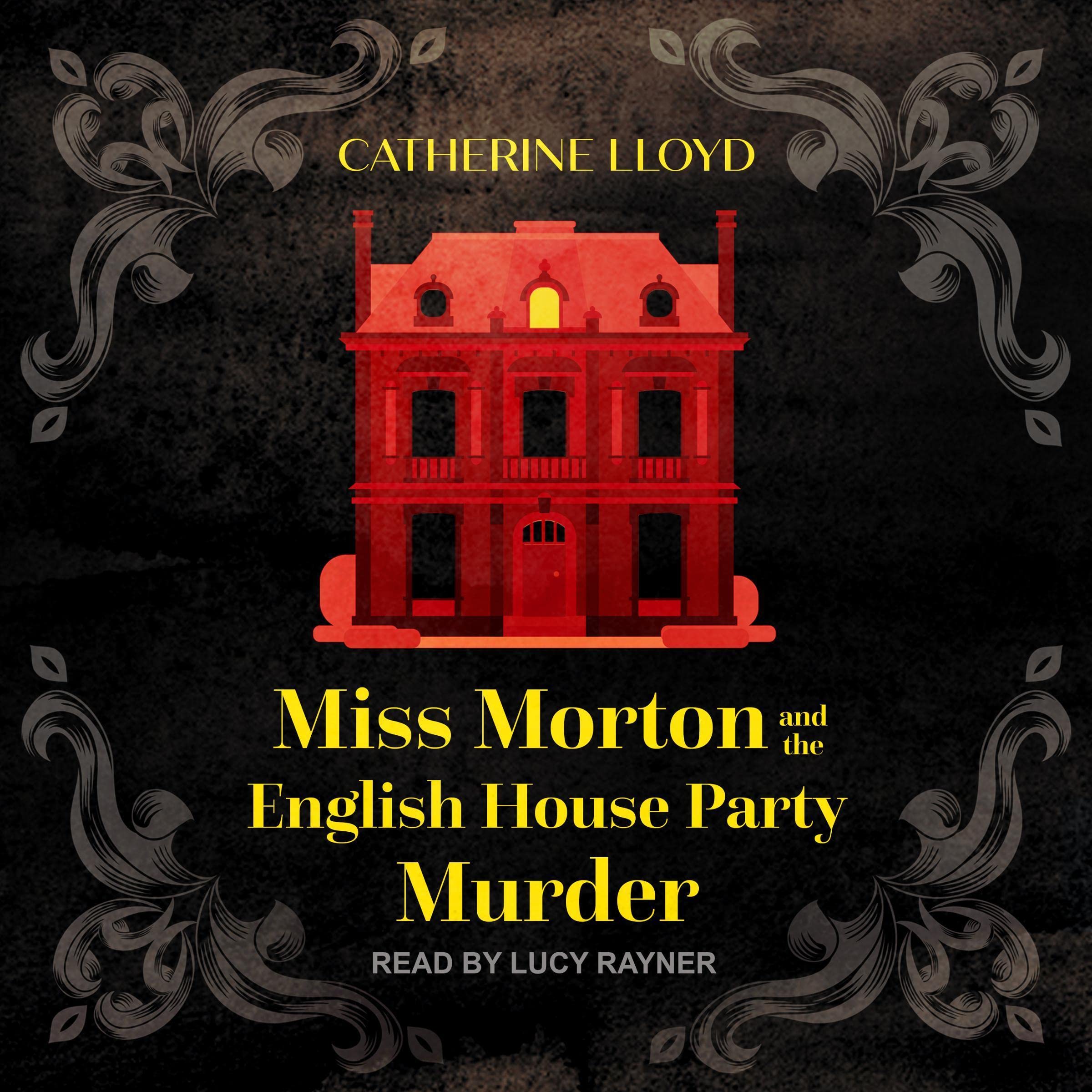 Cover art for Miss Morton and the English House Party Murder