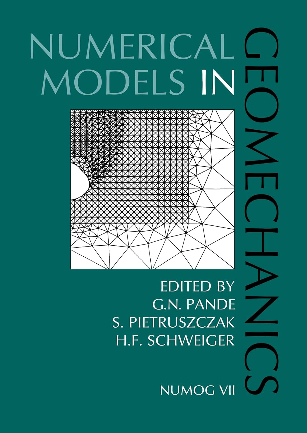 Numerical Models in Geomechanics      1st Edition