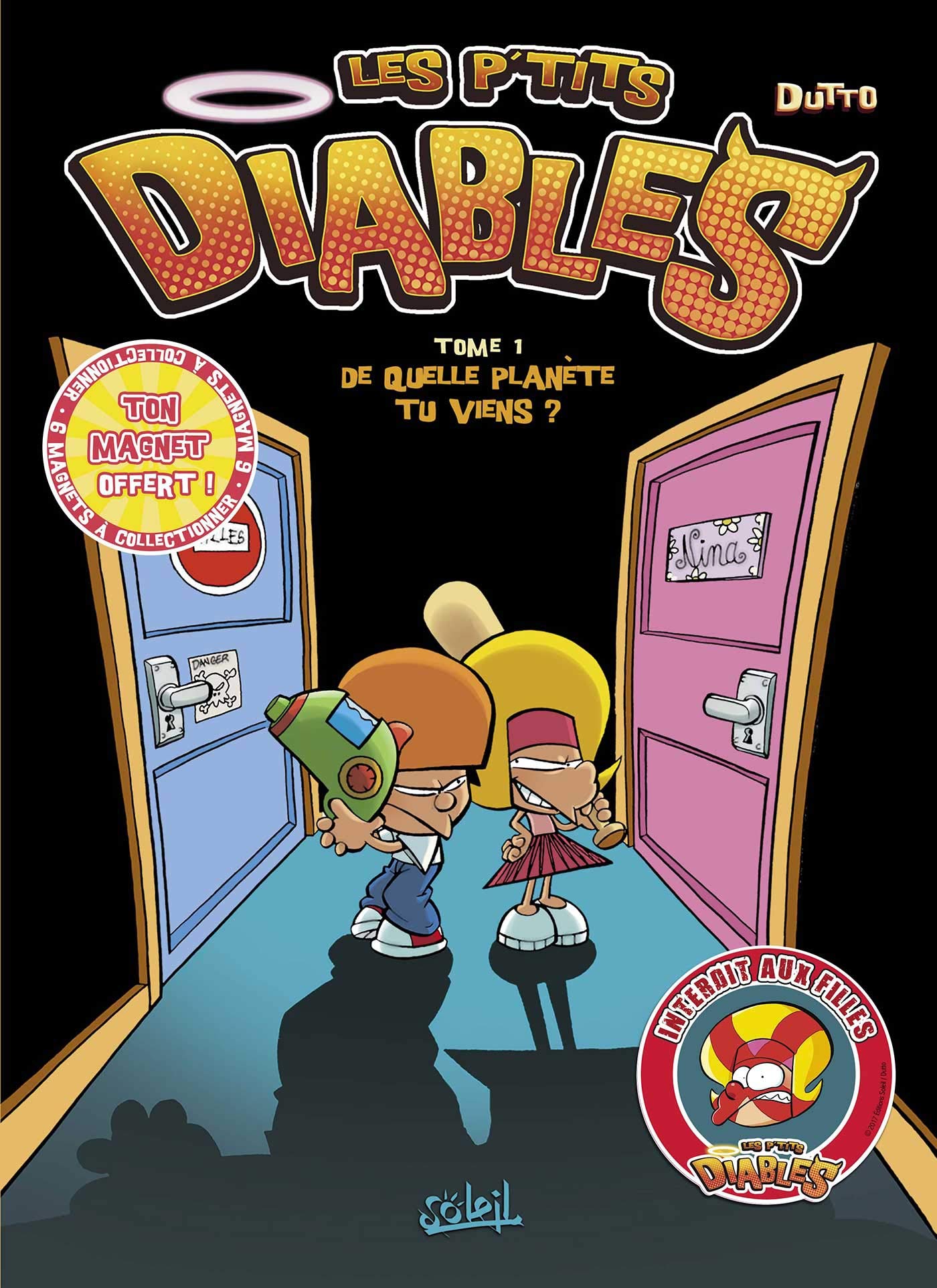 Les P'tits diables: De quelle planete tu viens ?: 1