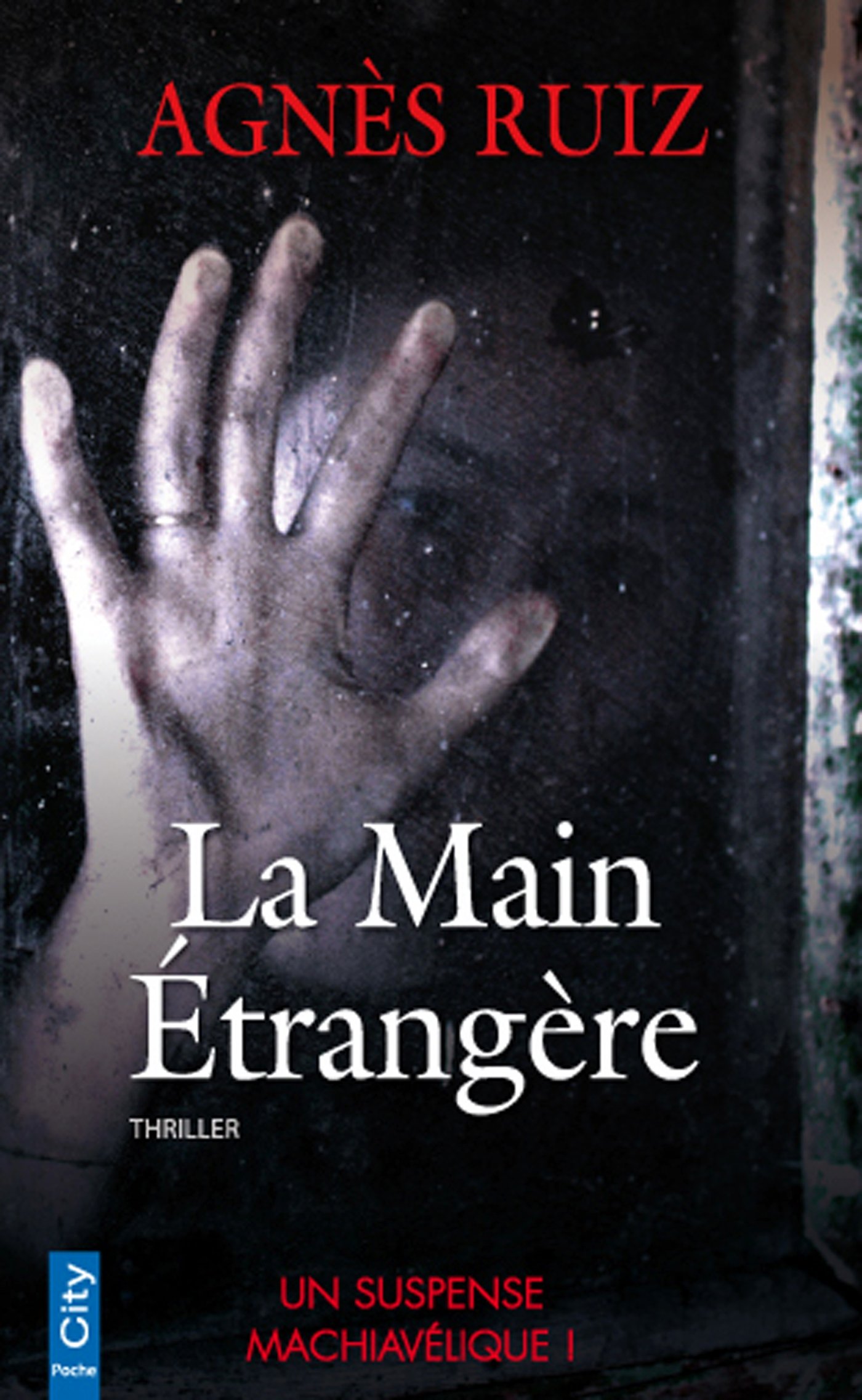 La Main étrangère (French Edition)