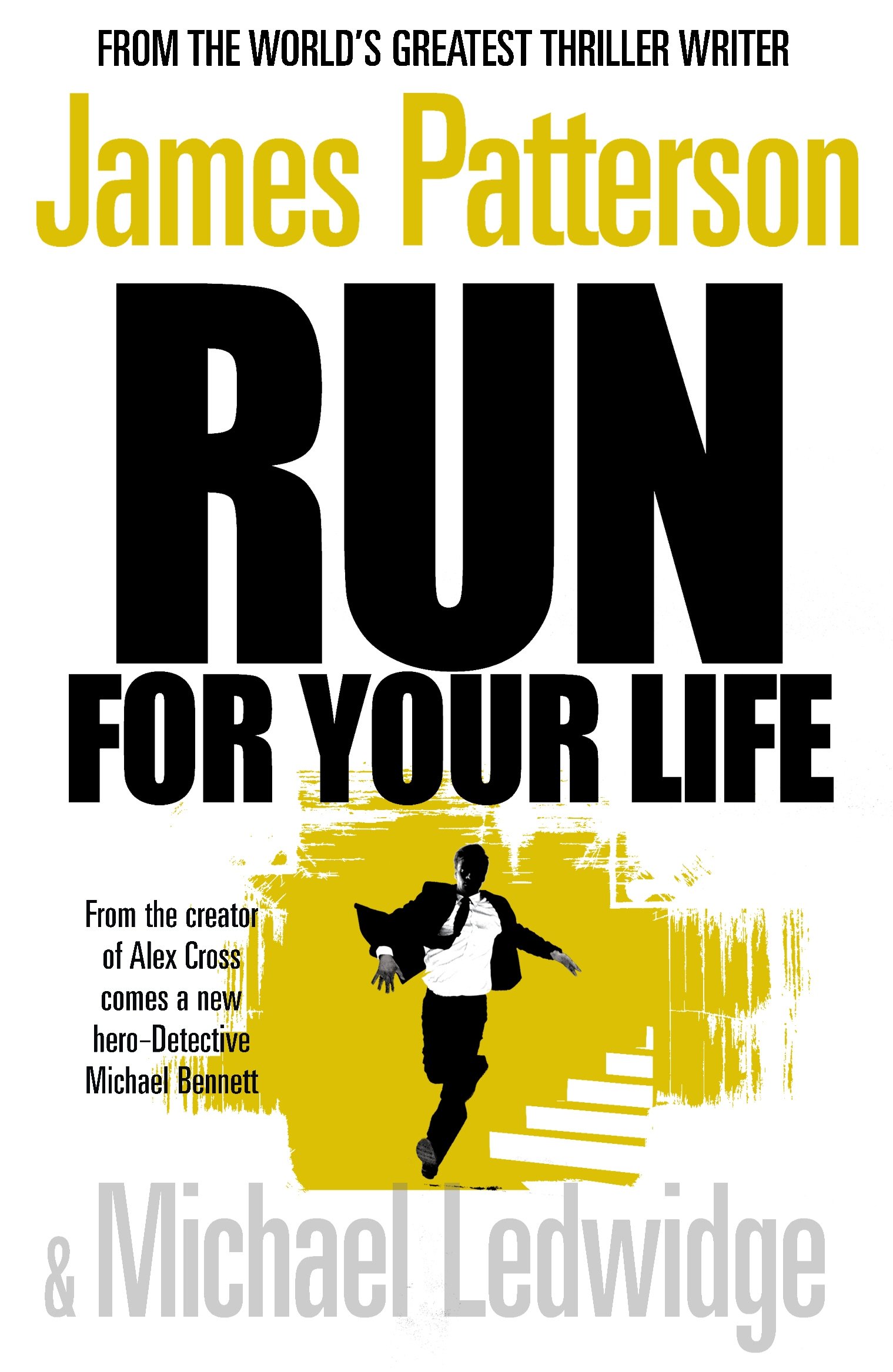 Run For Your Life by James Patterson (Paperback Book)