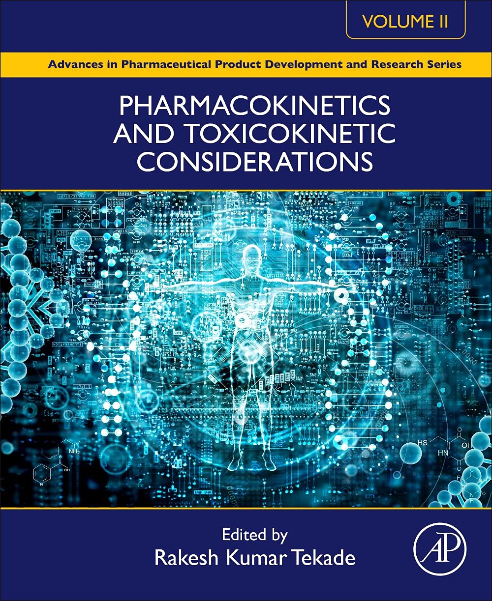 and Considerations Vol II (Advances in Pharmaceutical Product