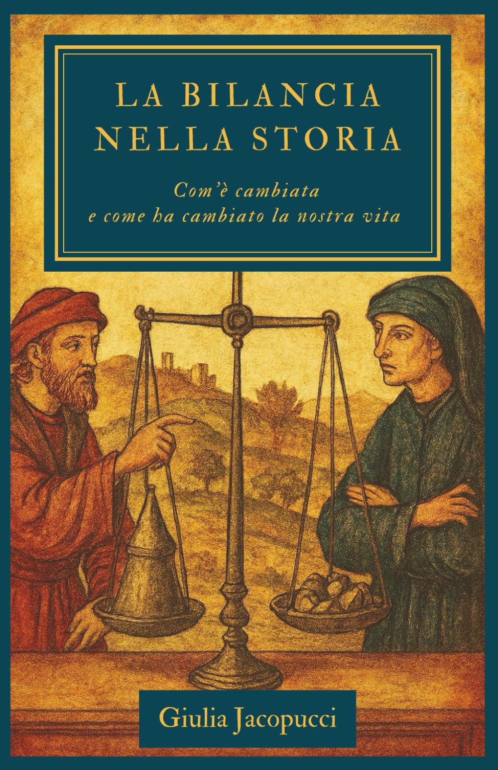 La bilancia nella storia: Com’è cambiata e come ha cambiato la nostra vita