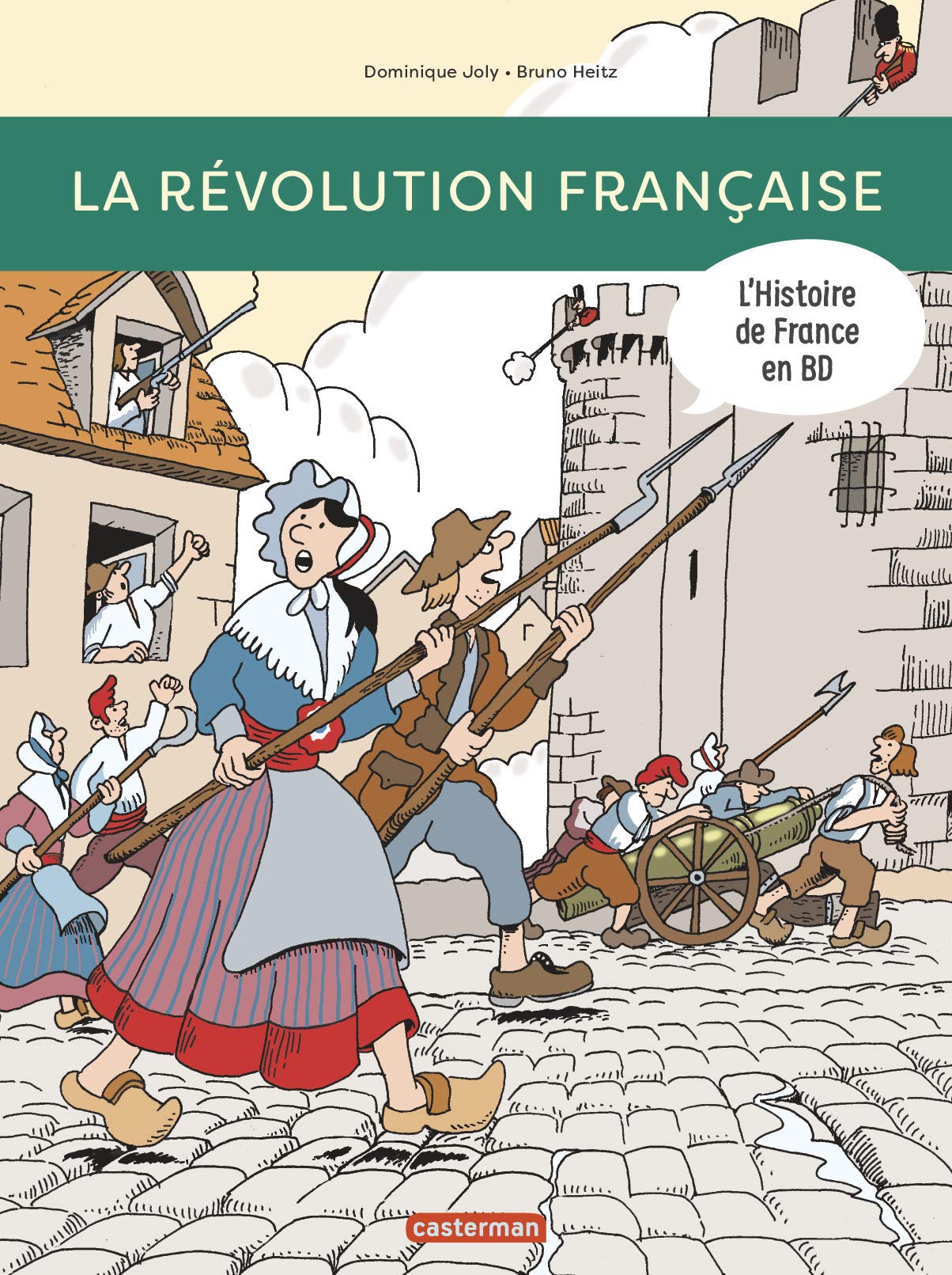 L'Histoire de France en BD: La Revolution francaise