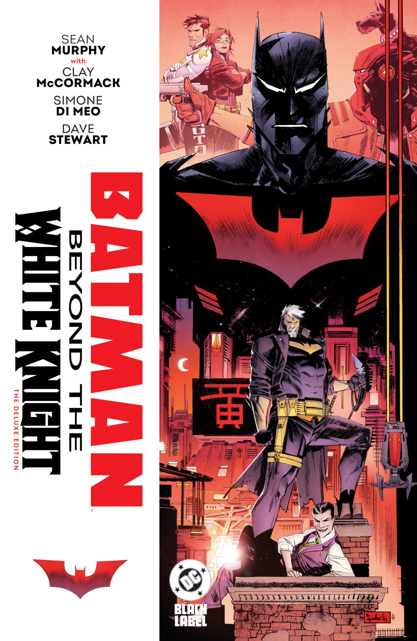 Batman: Beyond the White Knight: The Deluxe Edition