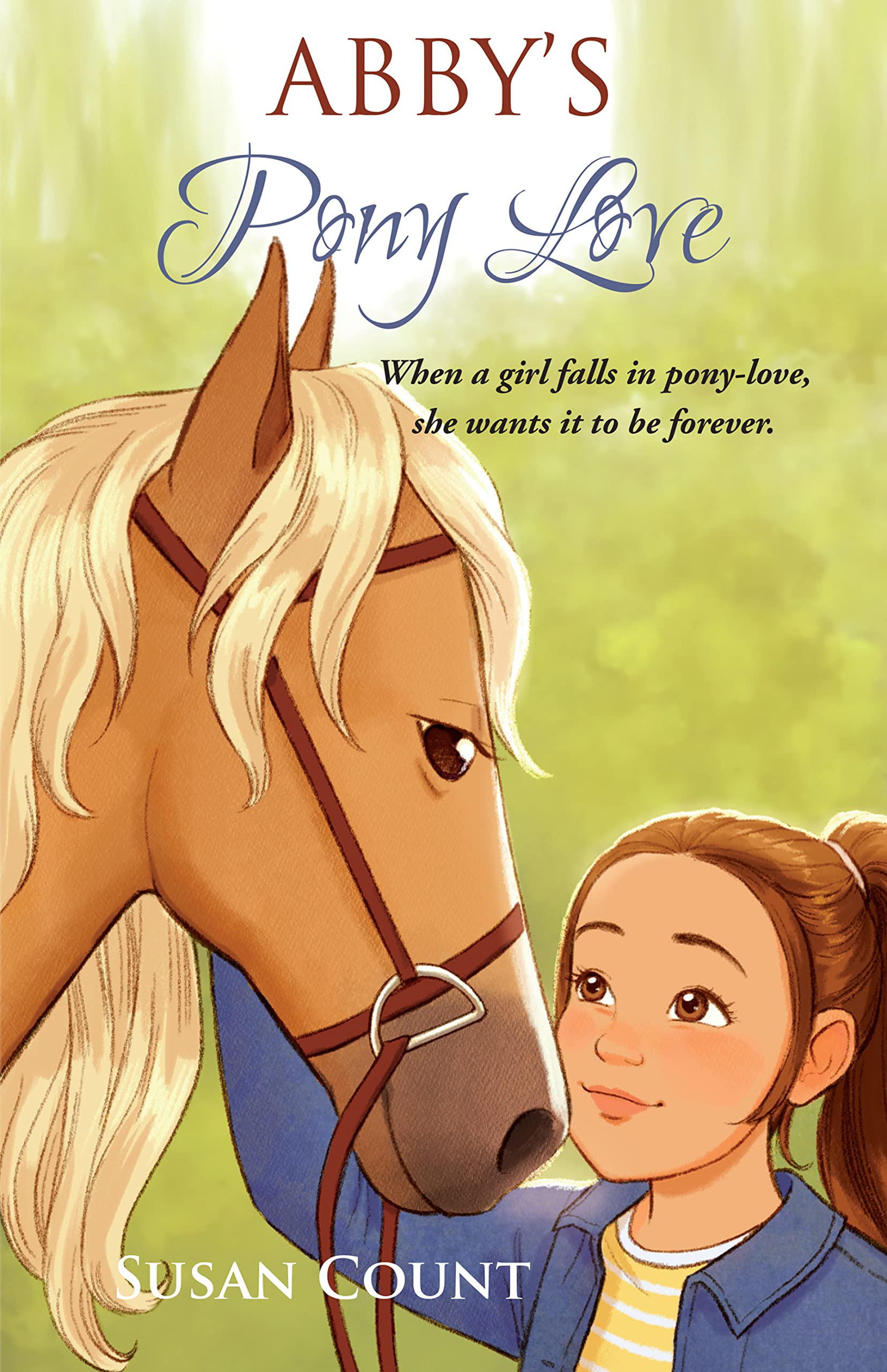 Abby's Pony Love (Dream Pony Riders Book 1)