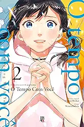 O Tempo com Você vol. 02