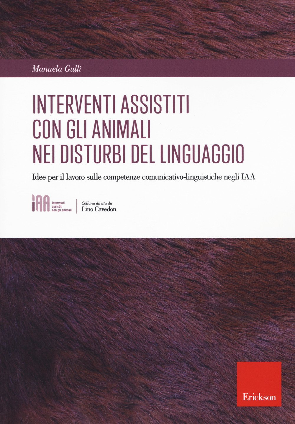Gli Interventi Assistiti Con Gli Animali Nei Disturbi Del Linguaggio. Idee Per Il Lavoro Sulle Competenze Comunicativo-Linguistiche Negli Iaa - 4