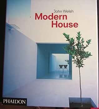 洋書 Modern House by John Welsh Modern House | John Welsh | nostos books ノストスブックス