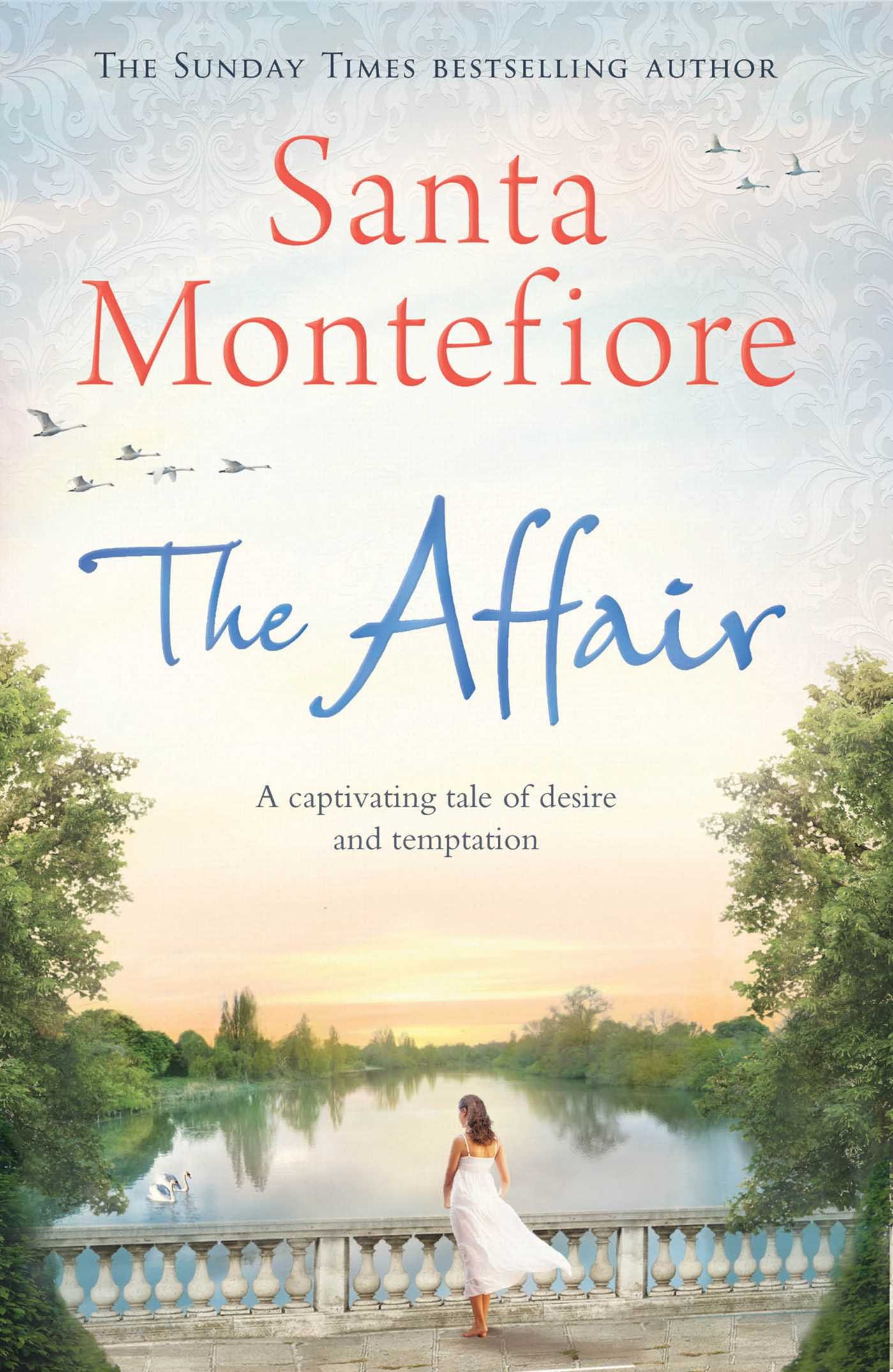 The Affair by Santa Montefiore PAPERBACK 9781471132025
