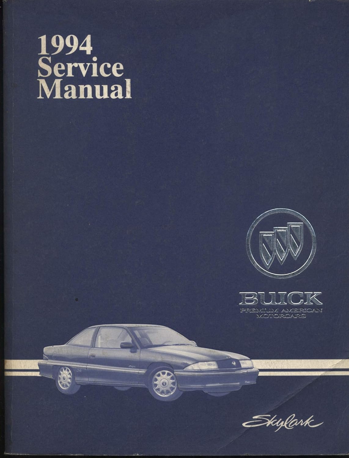 1994 Buick Skylark Factory Service Manual Buick Motor Division Amazon