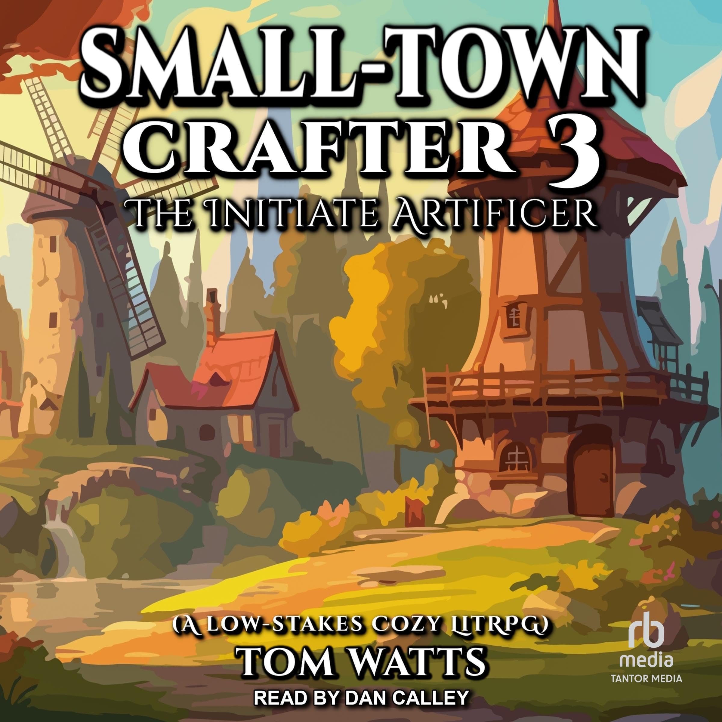 Cover art for Small-Town Crafter 3