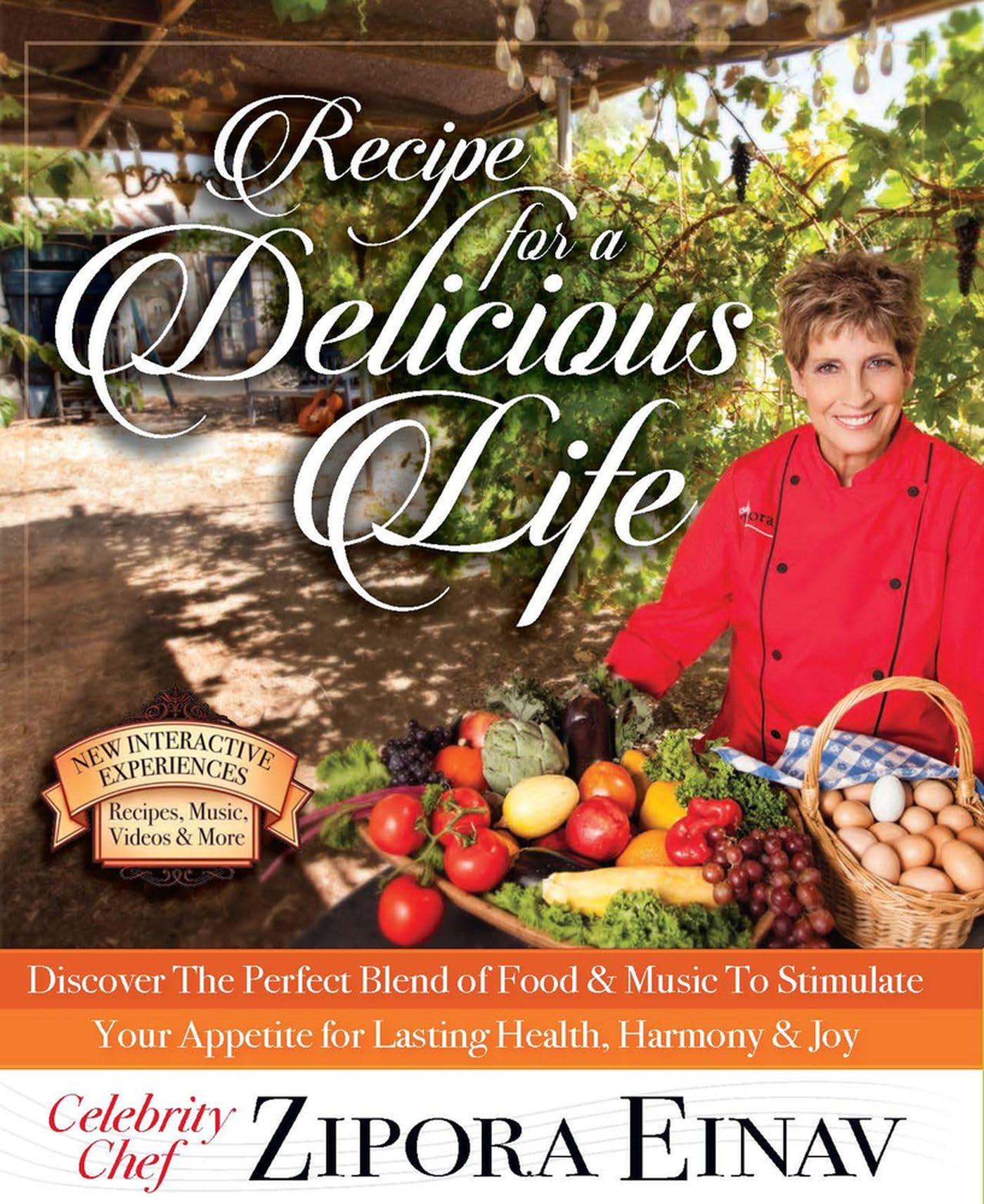 Buy Recipe for a Delicious Life: Discover The Perfect Blend of Food & Music to Stimulate Your Appetite for Lasting Health, Harmony & Joy! — BookShops.in