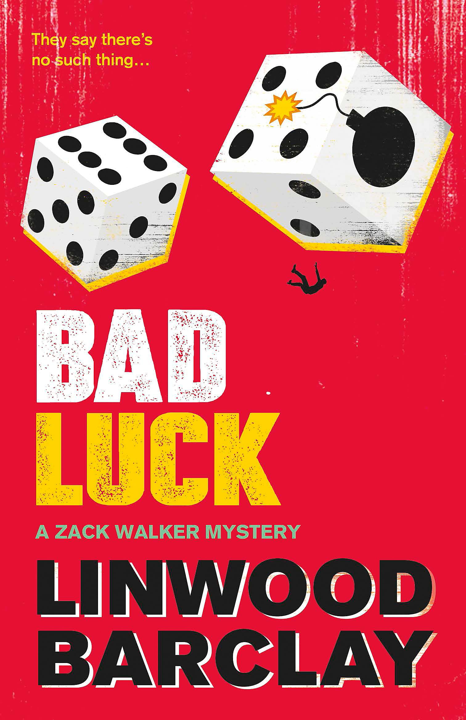 Bad Luck: A Zack Walker Mystery #3 Paperback – 5 Oct. 2017