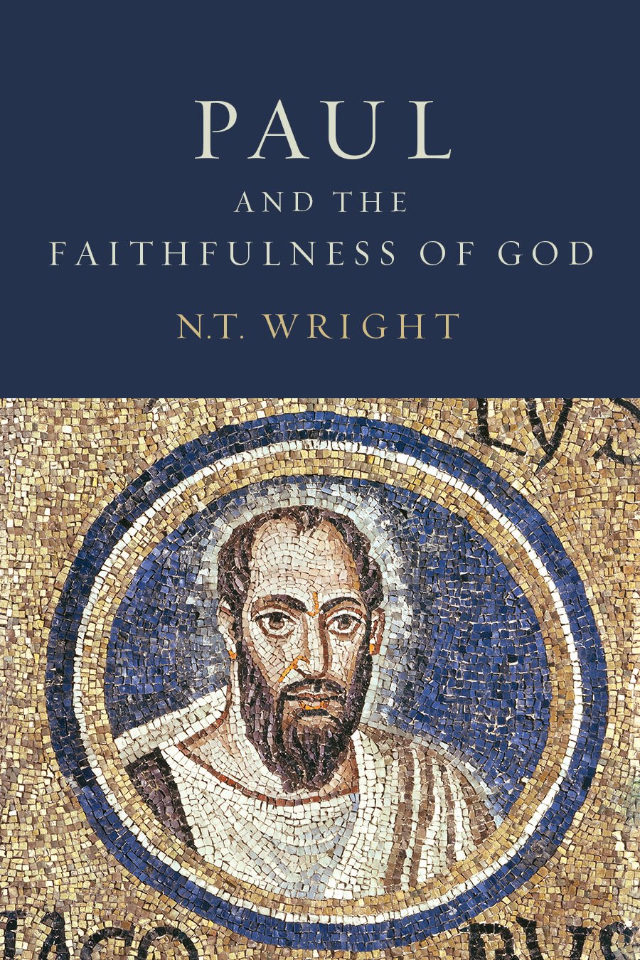 Paul and the Faithfulness of God: Two Book Set (Christian Origins and the Question of God 4)