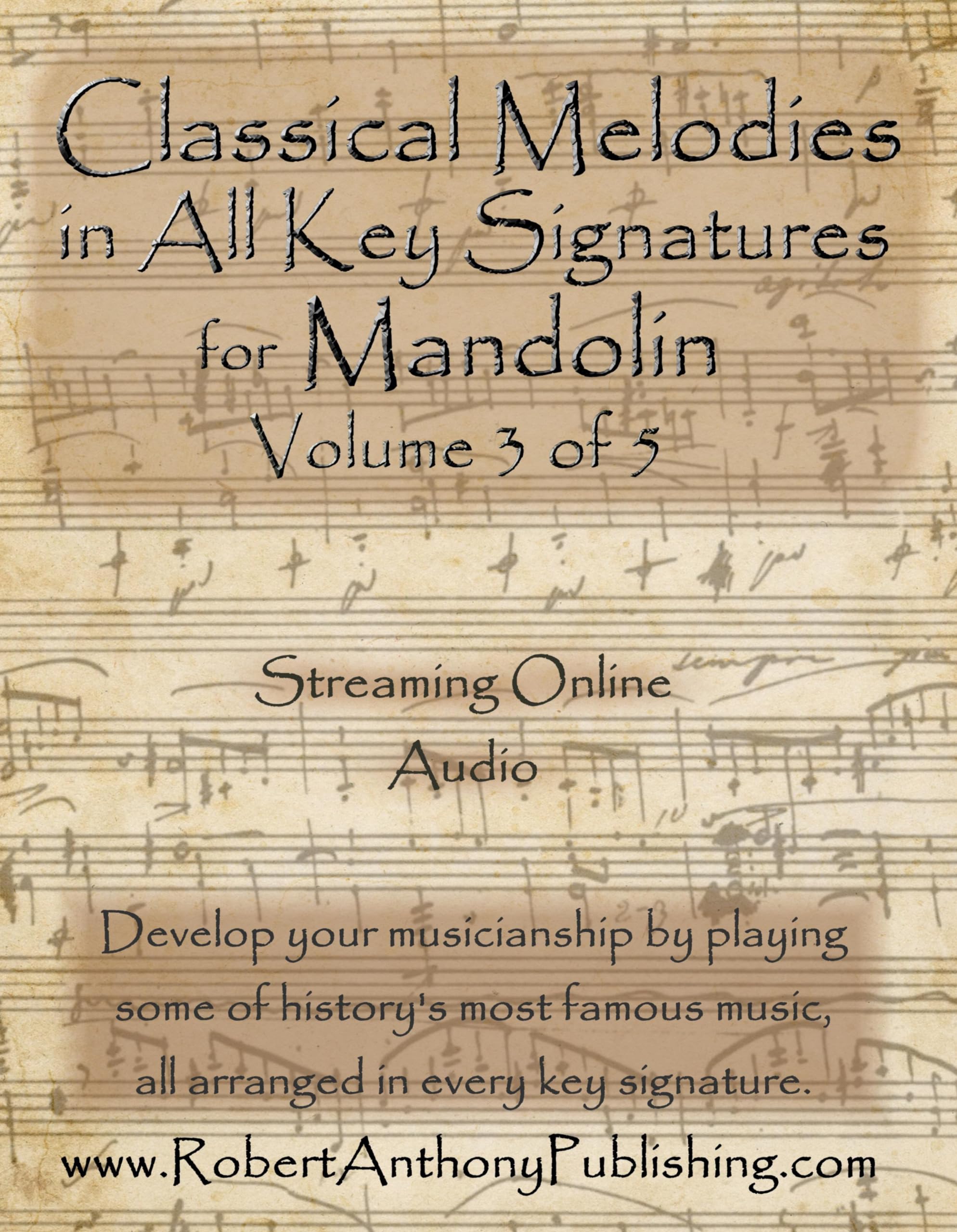 Mélodies Classiques pour Mandoline Vol. 3, idéal pour pratiquer la musique de chambre chez soi