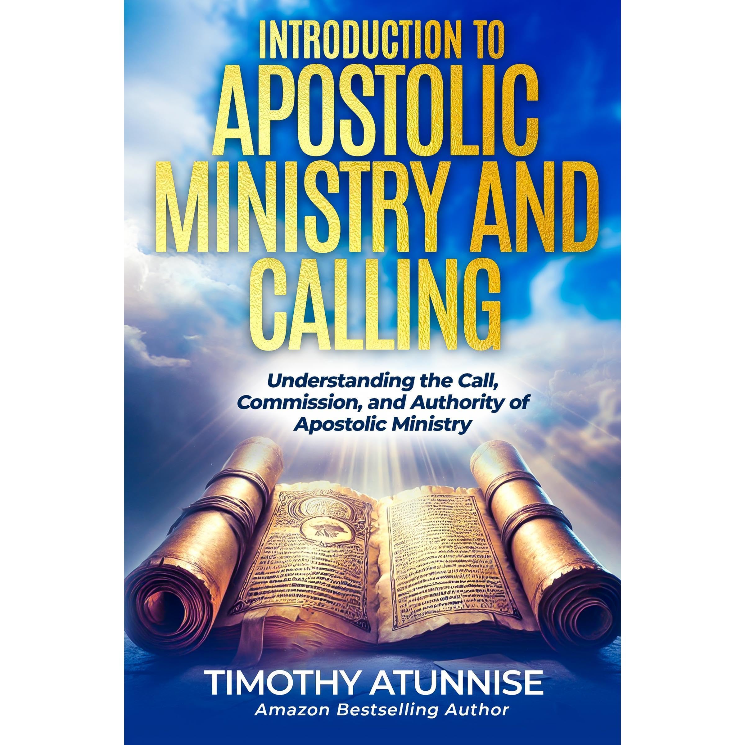 Introduction to Apostolic Ministry & Calling