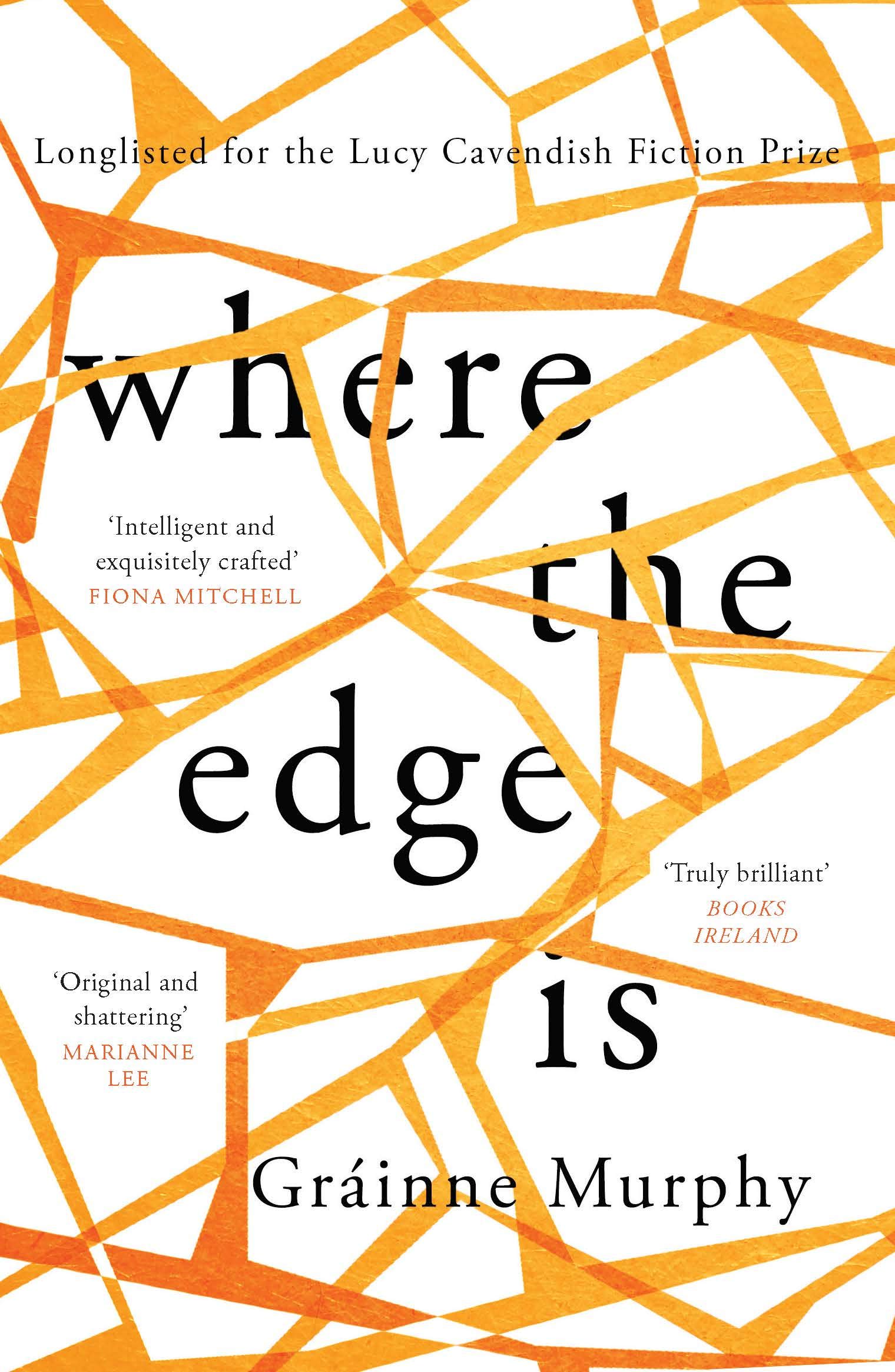Where the Edge Is: a terrible bus crash in Ireland by Gráinne Murphy PAPERBACK
