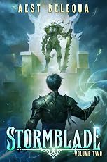 Stormblade: том второй: LitRPG — портал-апокалипсис