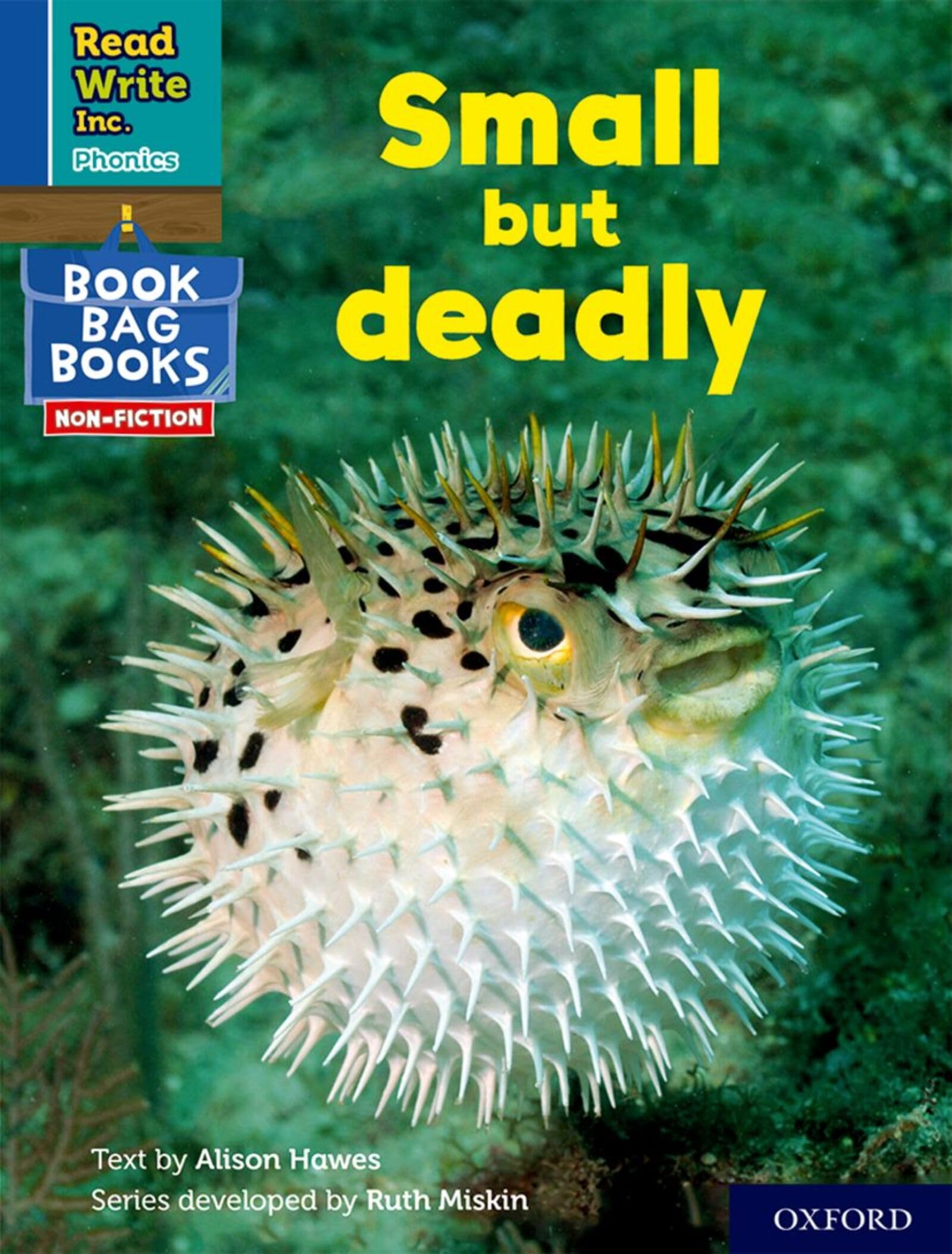 Small but deadly (Blue Set 6 NF Book Bag Book 8) (Read Write Inc. Phonics)