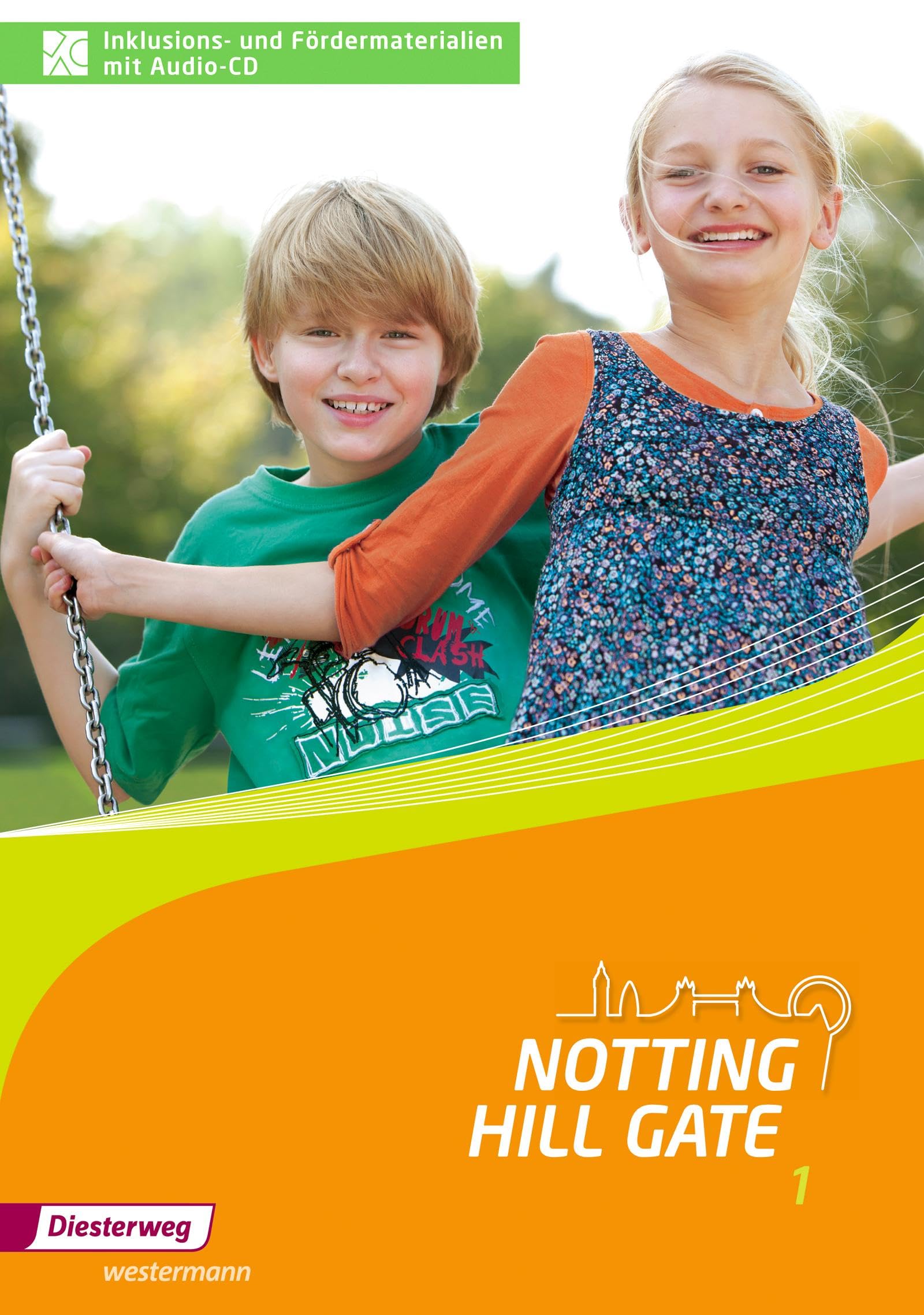 Notting Hill Gate 1. Inklusions- und Fördermaterialien mit Audio-CD: Ausgabe 2014