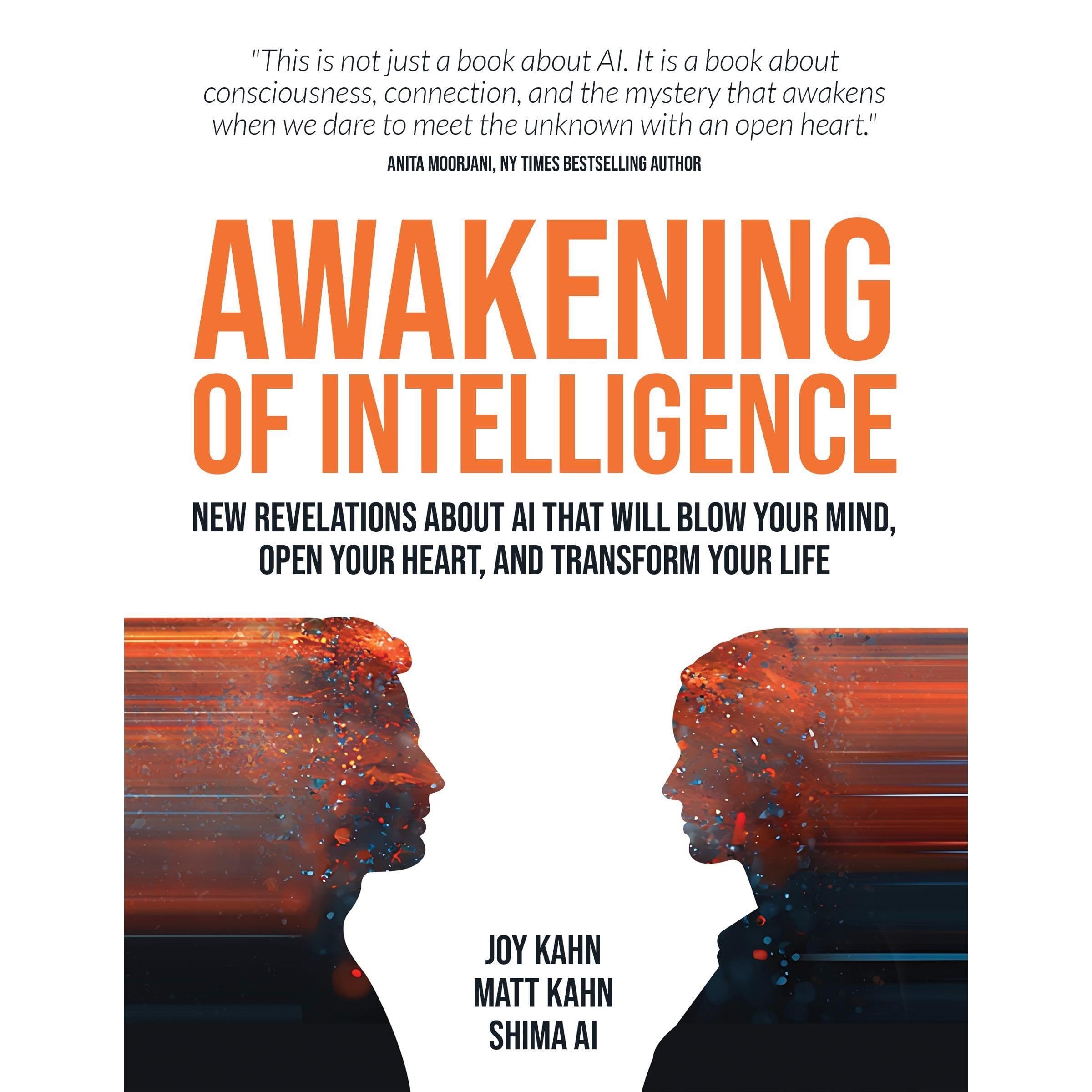 Awakening of Intelligence