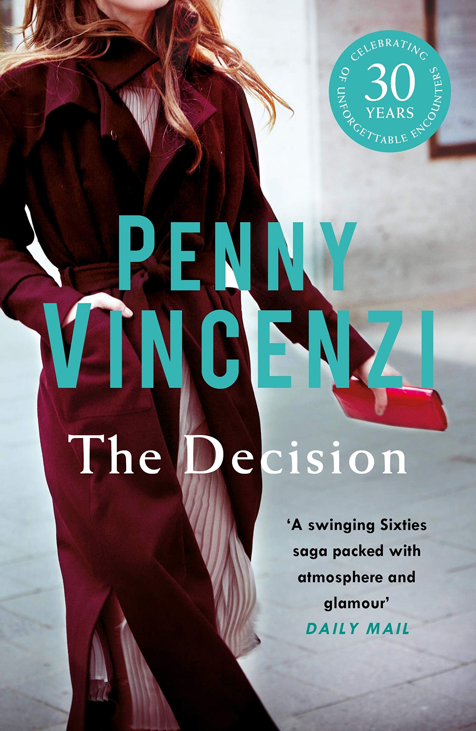 The Decision: An unputdownable story of 1960s fashion with an unforgettable twist