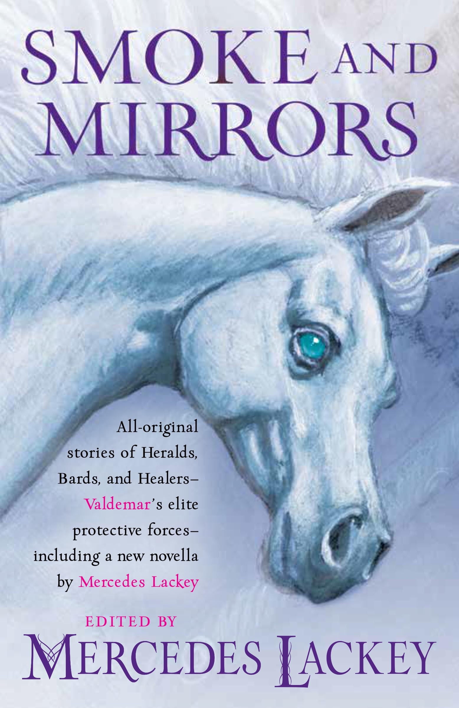 Smoke and Mirrors (Valdemar Anthologies Book 19)
