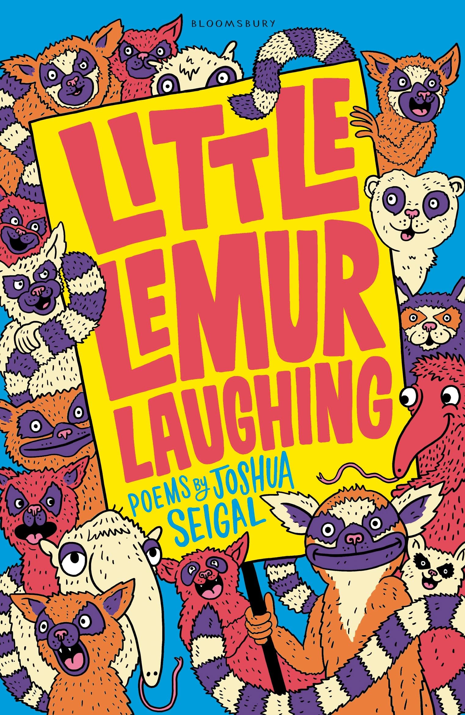 Little Lemur Laughing: By the winner of the Laugh Out Loud... - Seigal, Joshua