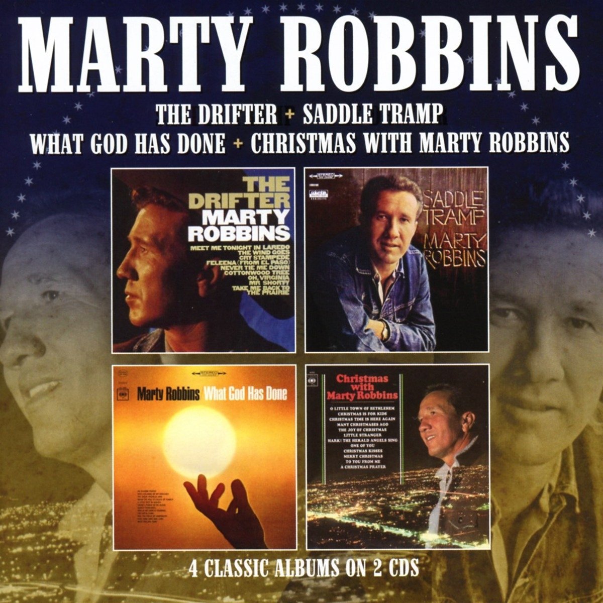 The Drifter / Saddle Tramp / What God Has Done / Christmas With
