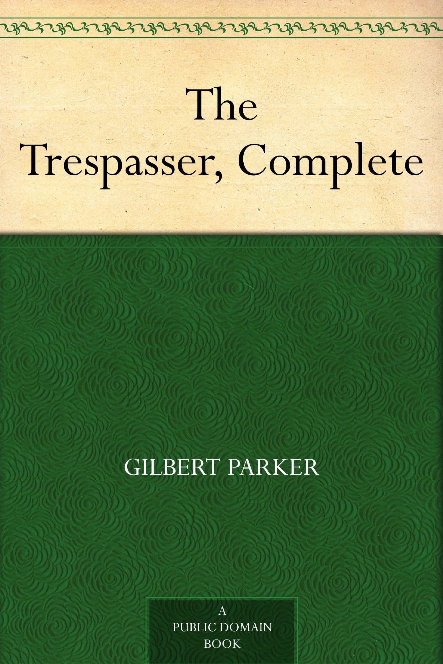 The Trespasser