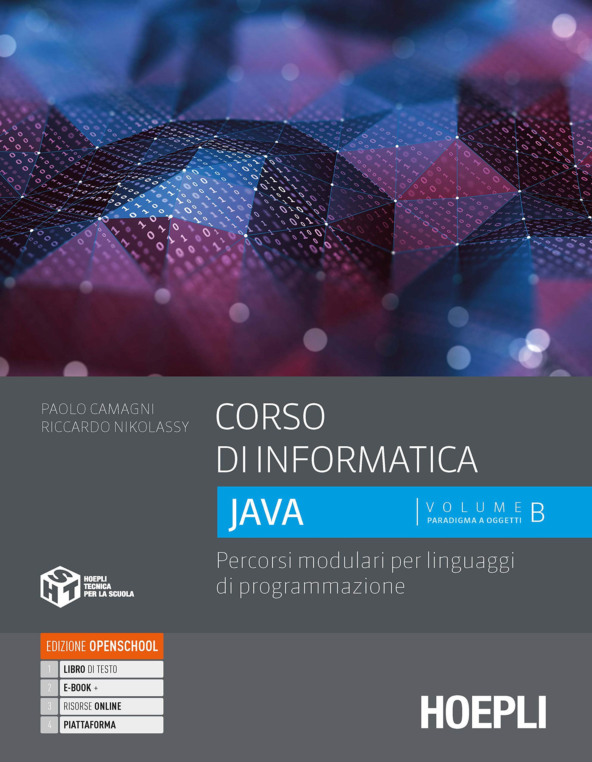Corso Di Informatica Java. Percorsi Modulari Per Linguaggi Di Programmazione. Per Le Scuole Superiori. Con E-Book. Con Espansione Online (Vol. 2) - 4