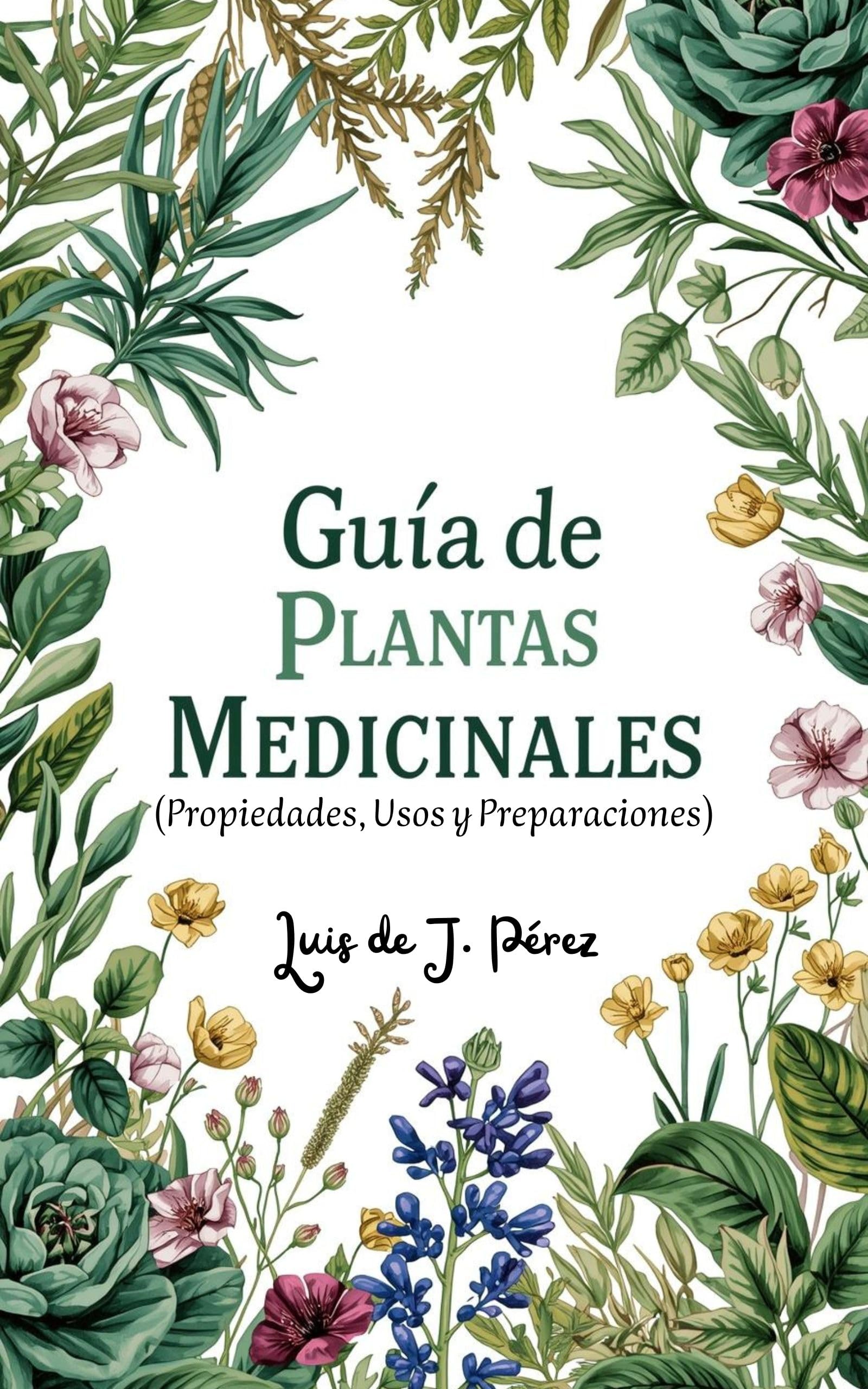 Guía de Plantas Medicinales