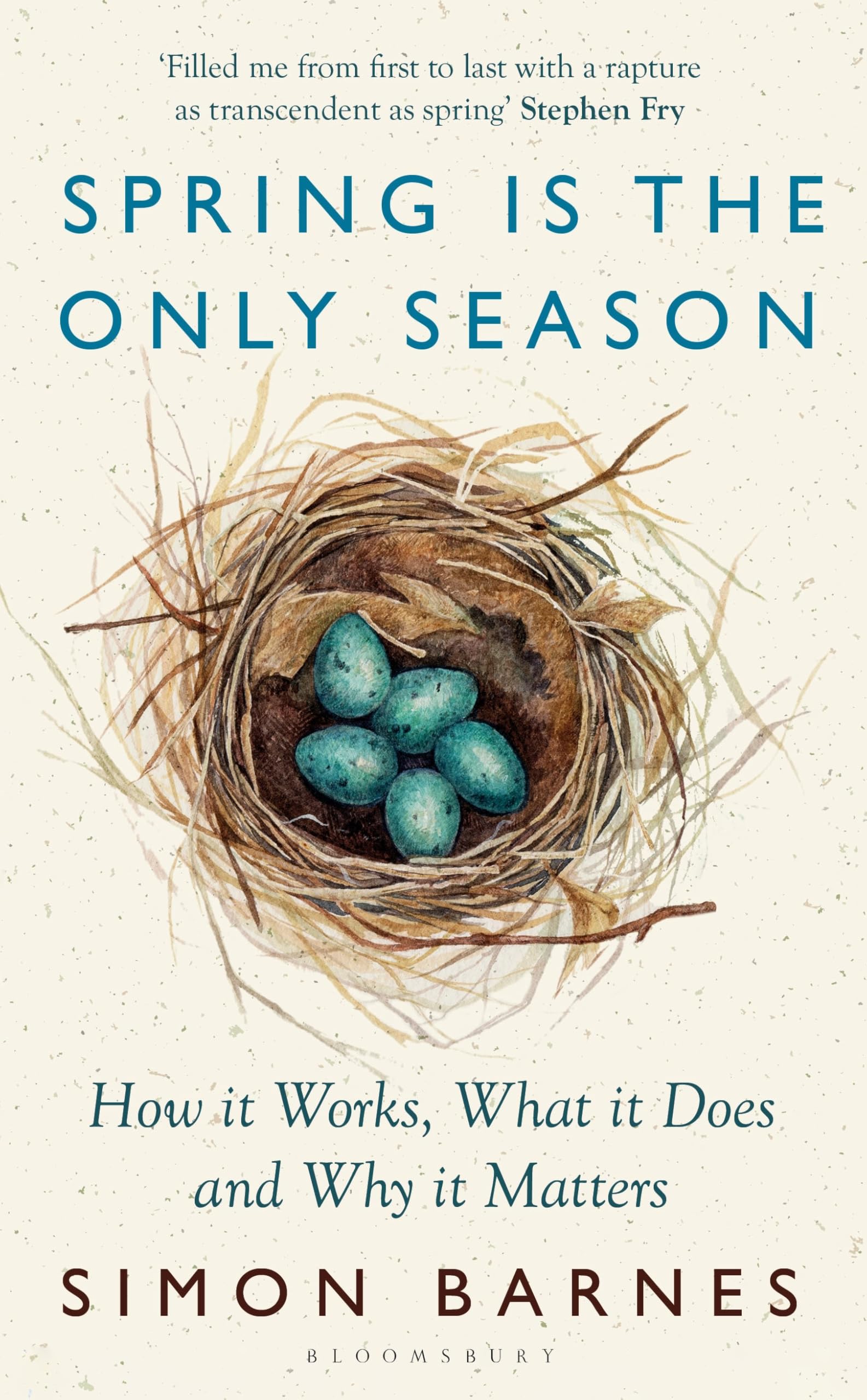Spring is the Only Season: How it Works, What it Does and Why it Matters (English Edition)