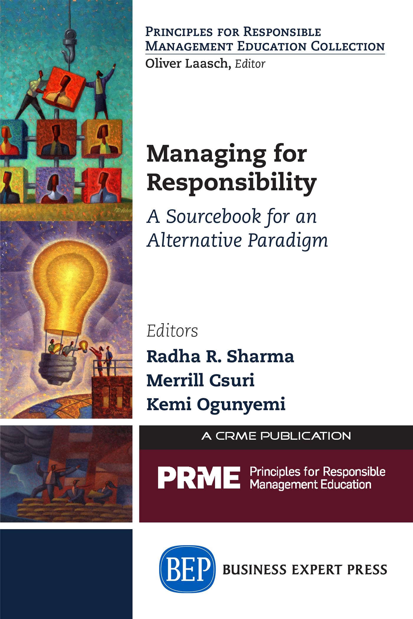 Buy Managing for Responsibility: A Sourcebook for an Alternative Paradigm — BookShops.in