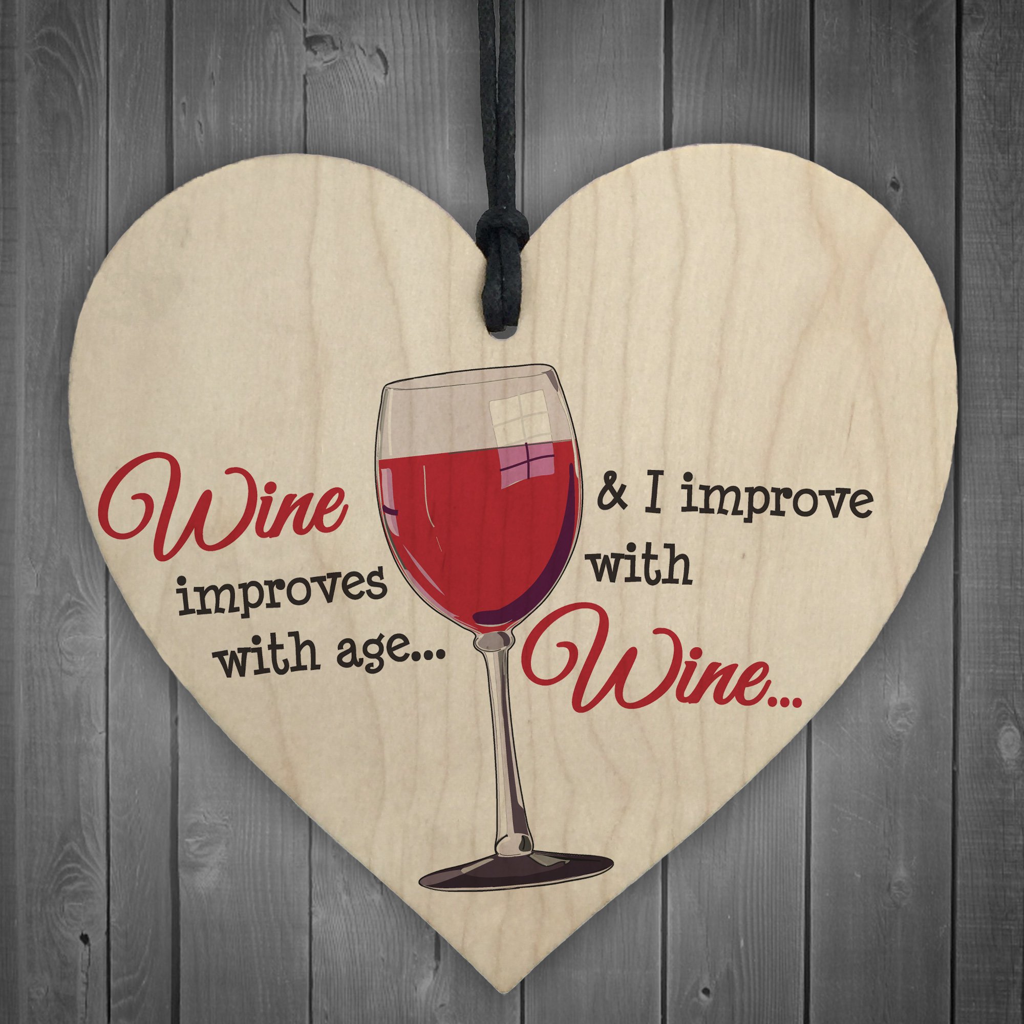 Red Ocean I Improve With Wine Novelty Wooden Hanging Heart Gift Best Friends Sign Friendship Plaque