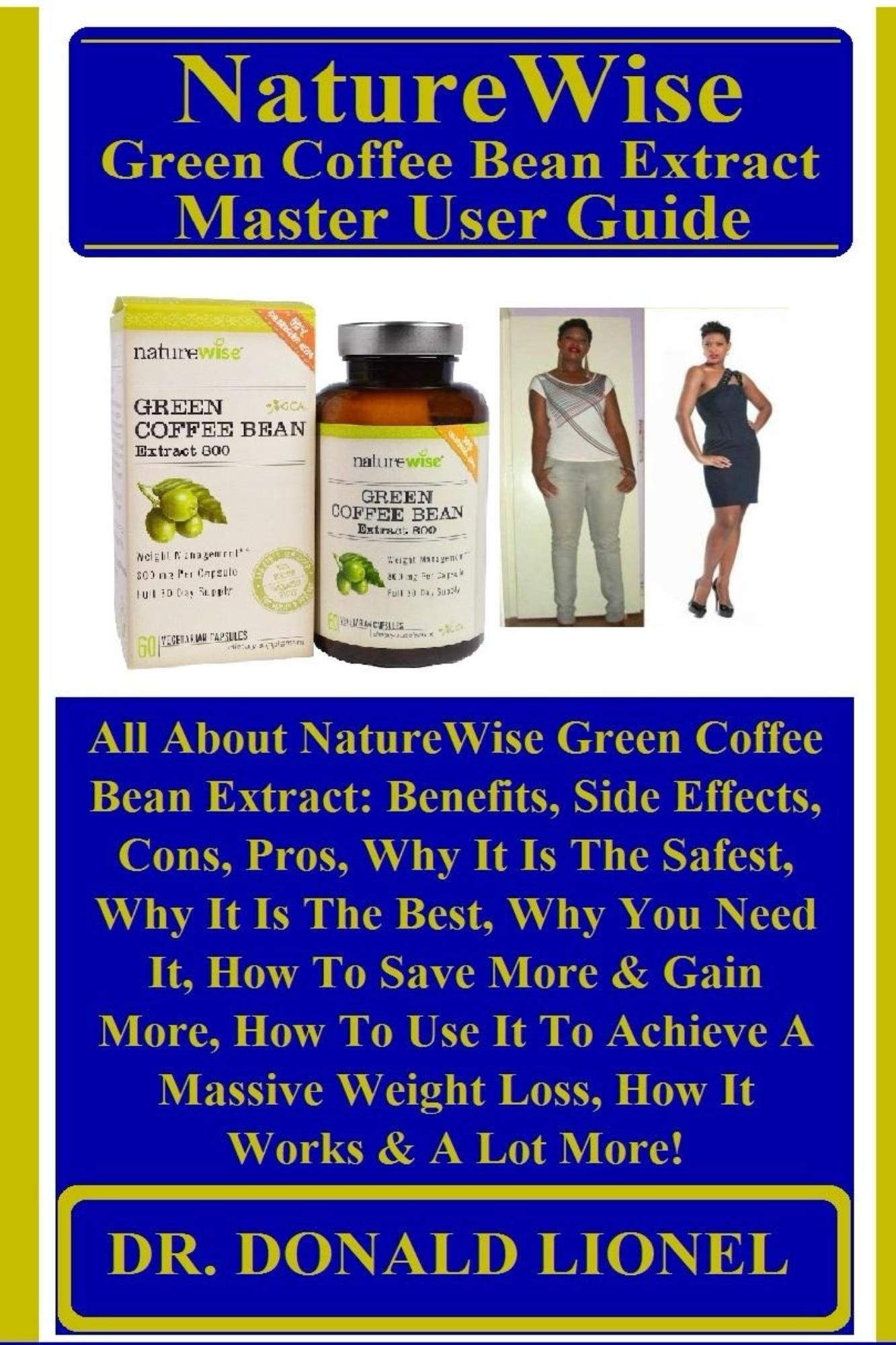 Buy NatureWise Green Coffee Bean Extract Master User Guide All About NatureWise Green Coffee