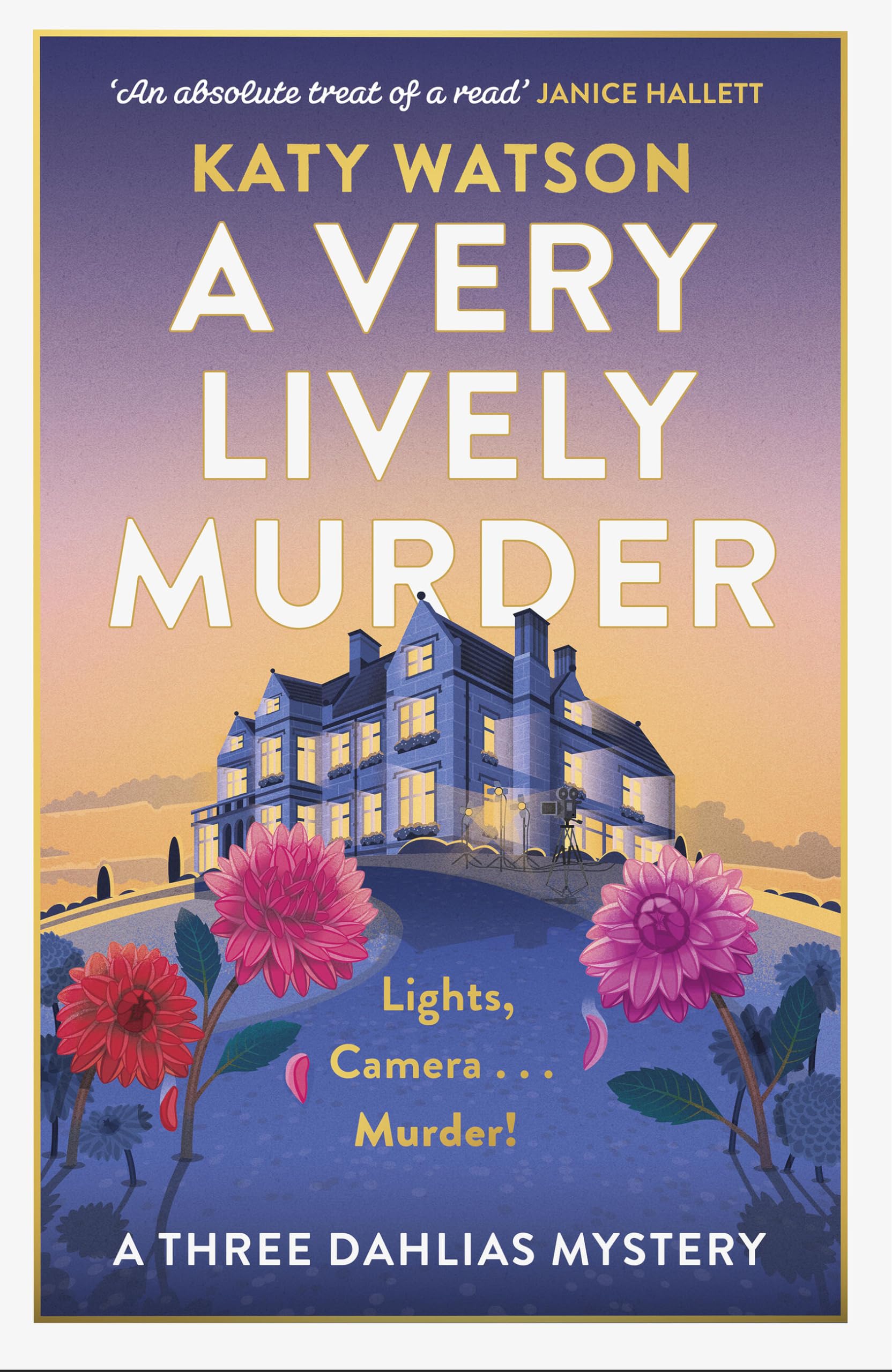 A Very Lively Murder: A thrilling cosy murder mystery (Three Dahlias Mysteries)