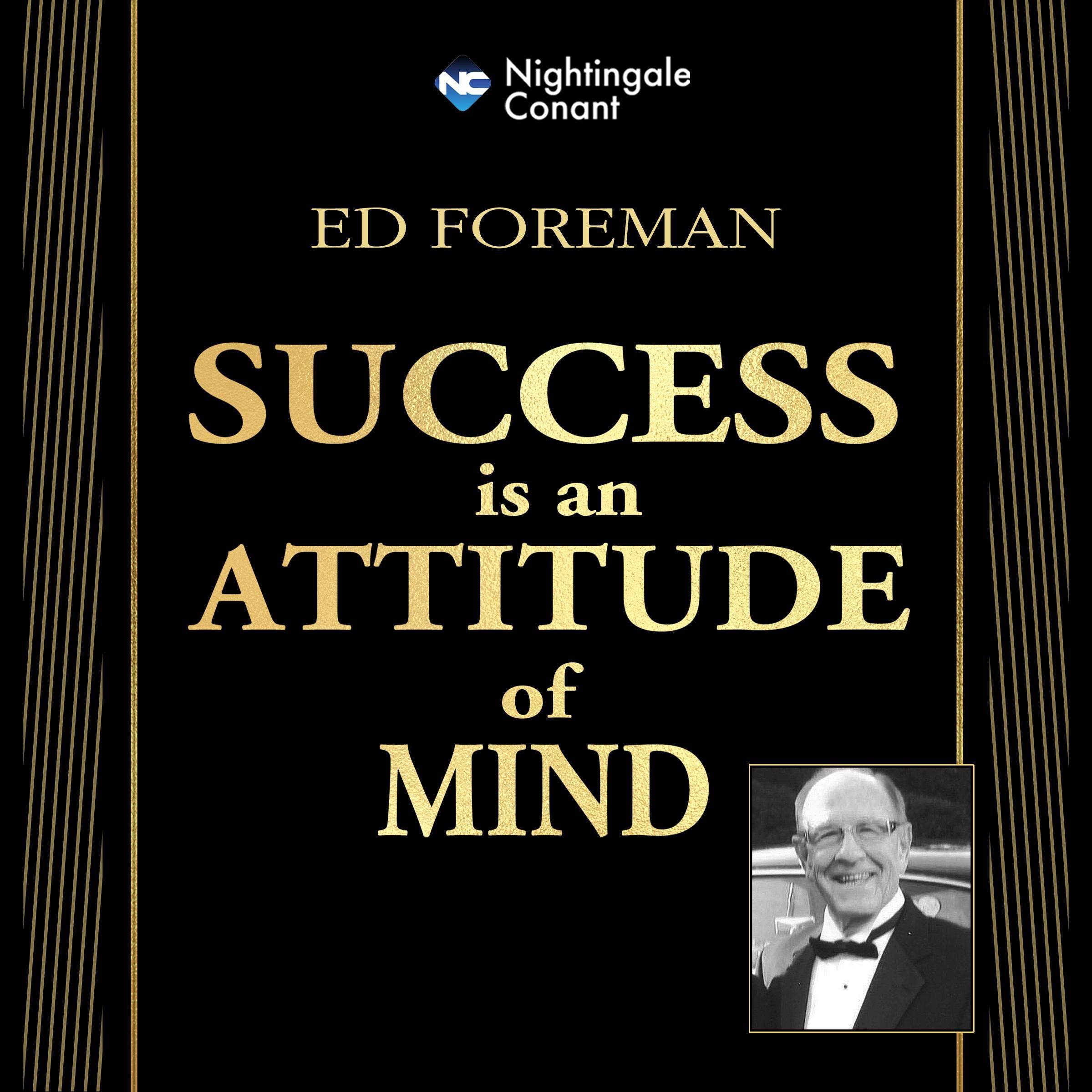 Success Is an Attitude of Mind